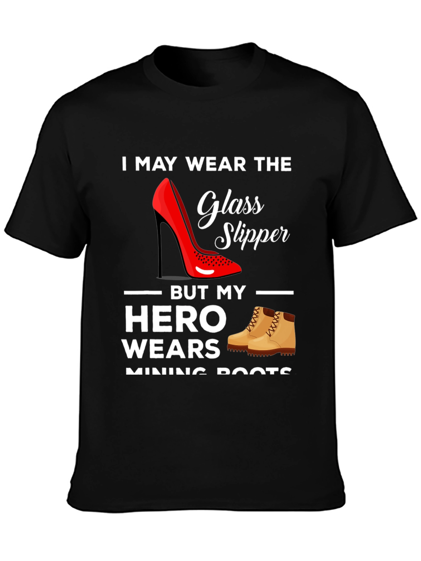 Camiseta Glass Slipper Hero Minero
