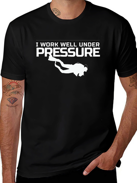 Camiseta Divertida: Trabajo Bien Bajo Presión - Buceo