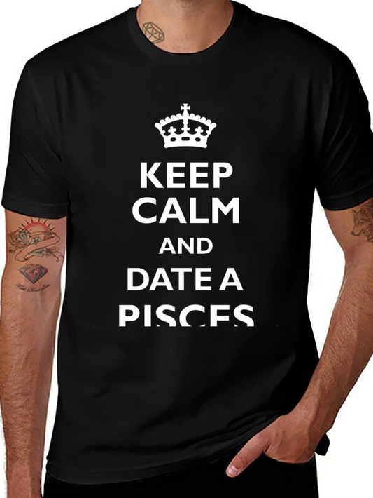 Camiseta Negra: Keep Calm and Date a Pisces