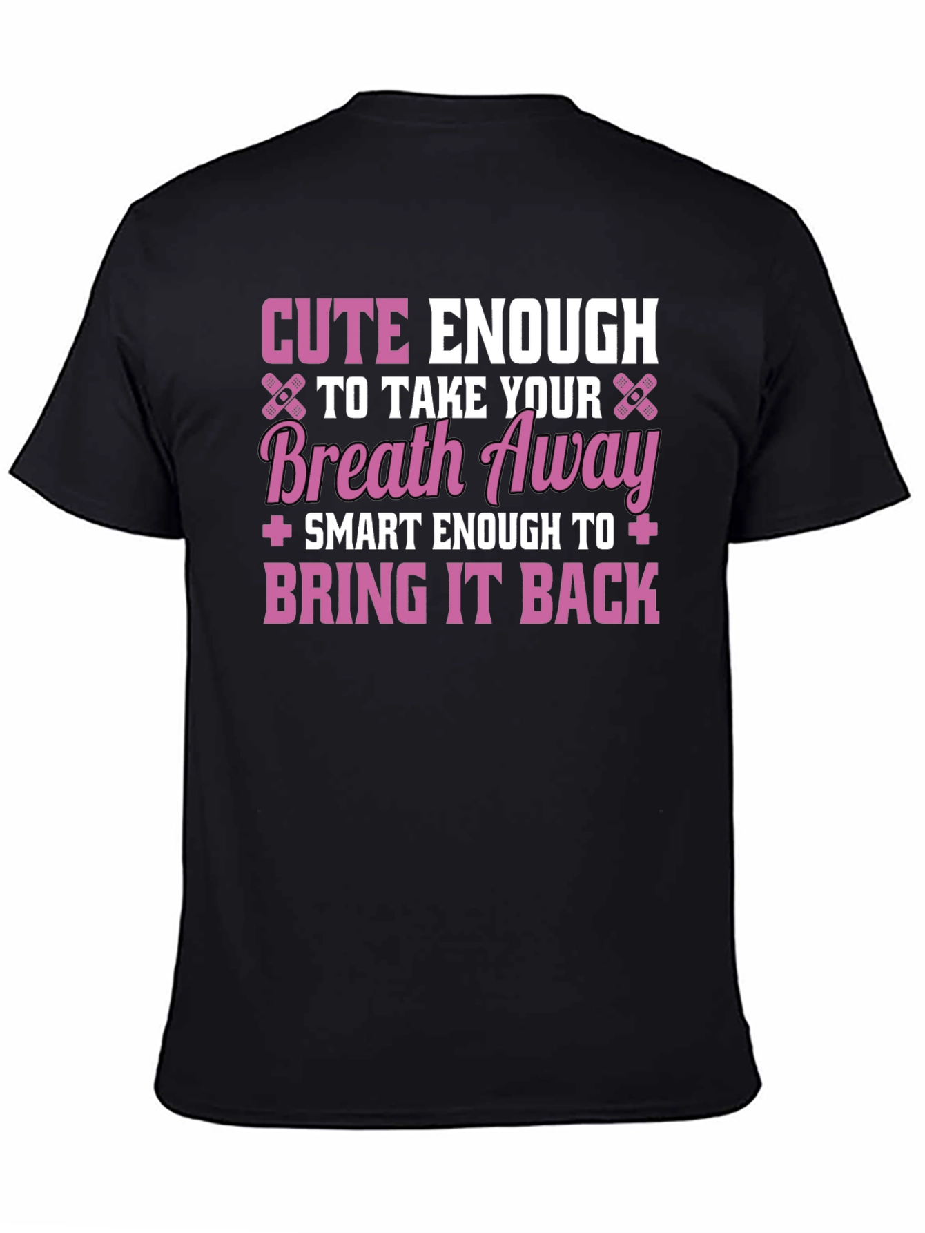 Camiseta Negra: Cute Enough to Take Your Breath Away