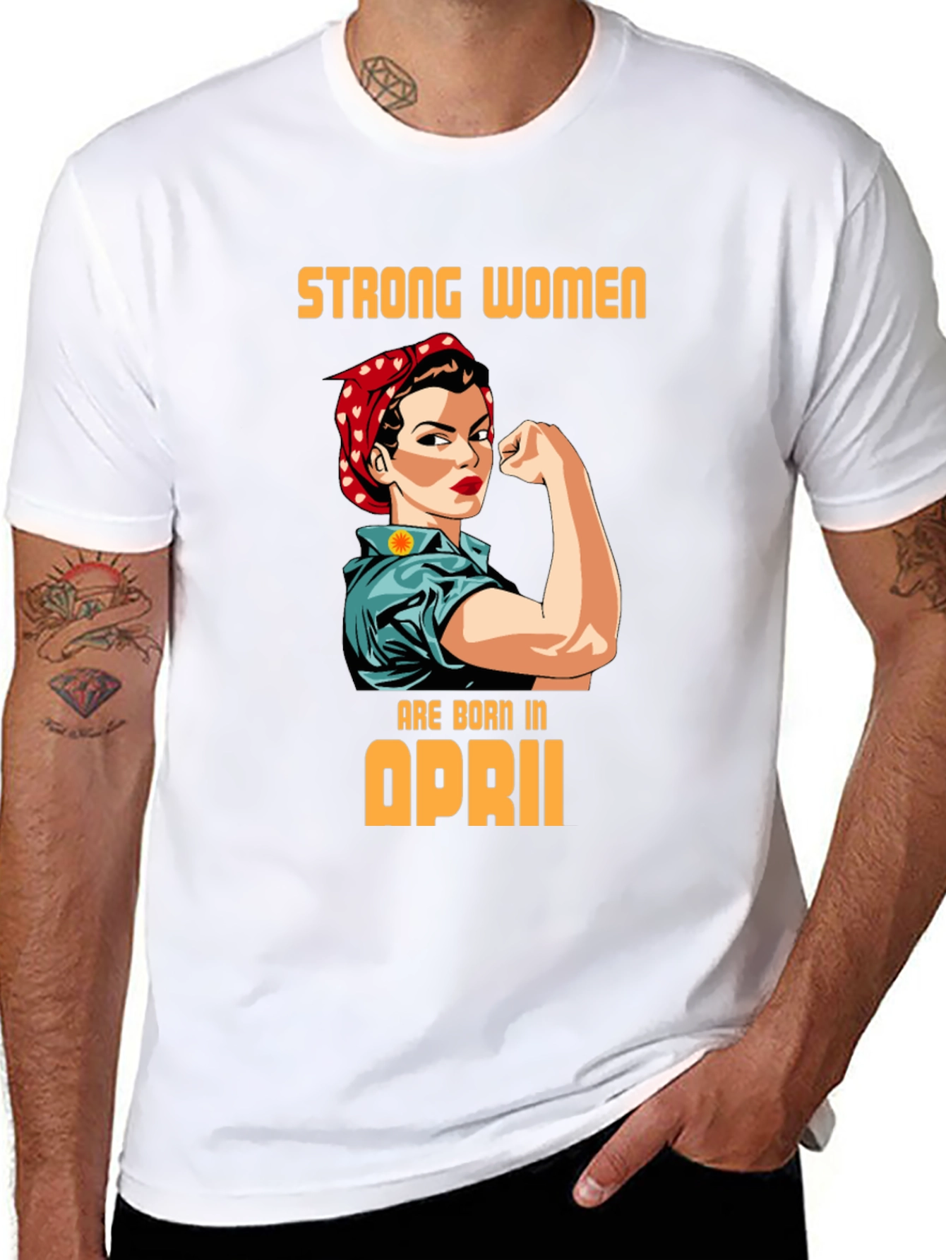 Camiseta Mujer Fuerte Nacida en Abril
