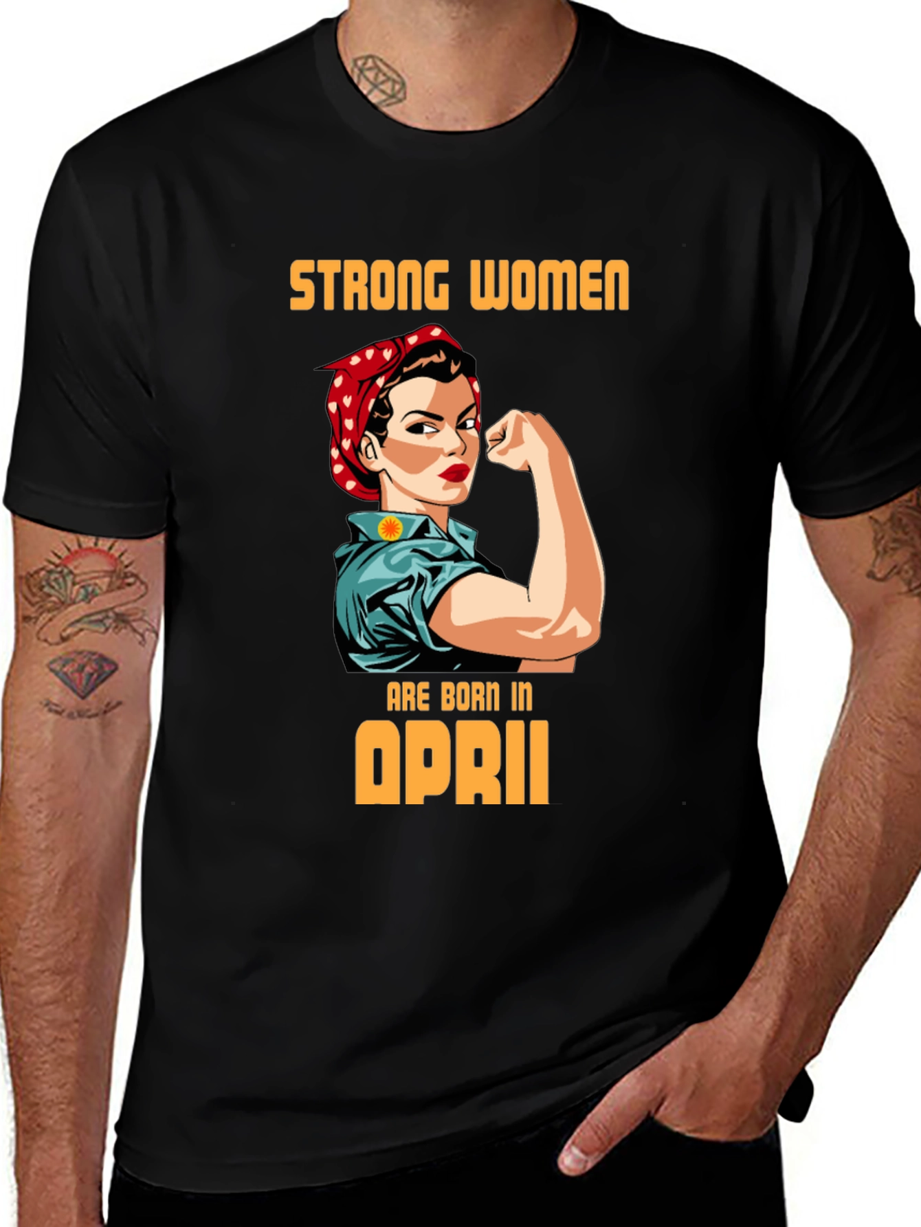 Camiseta Mujer Fuerte Nacida en Abril