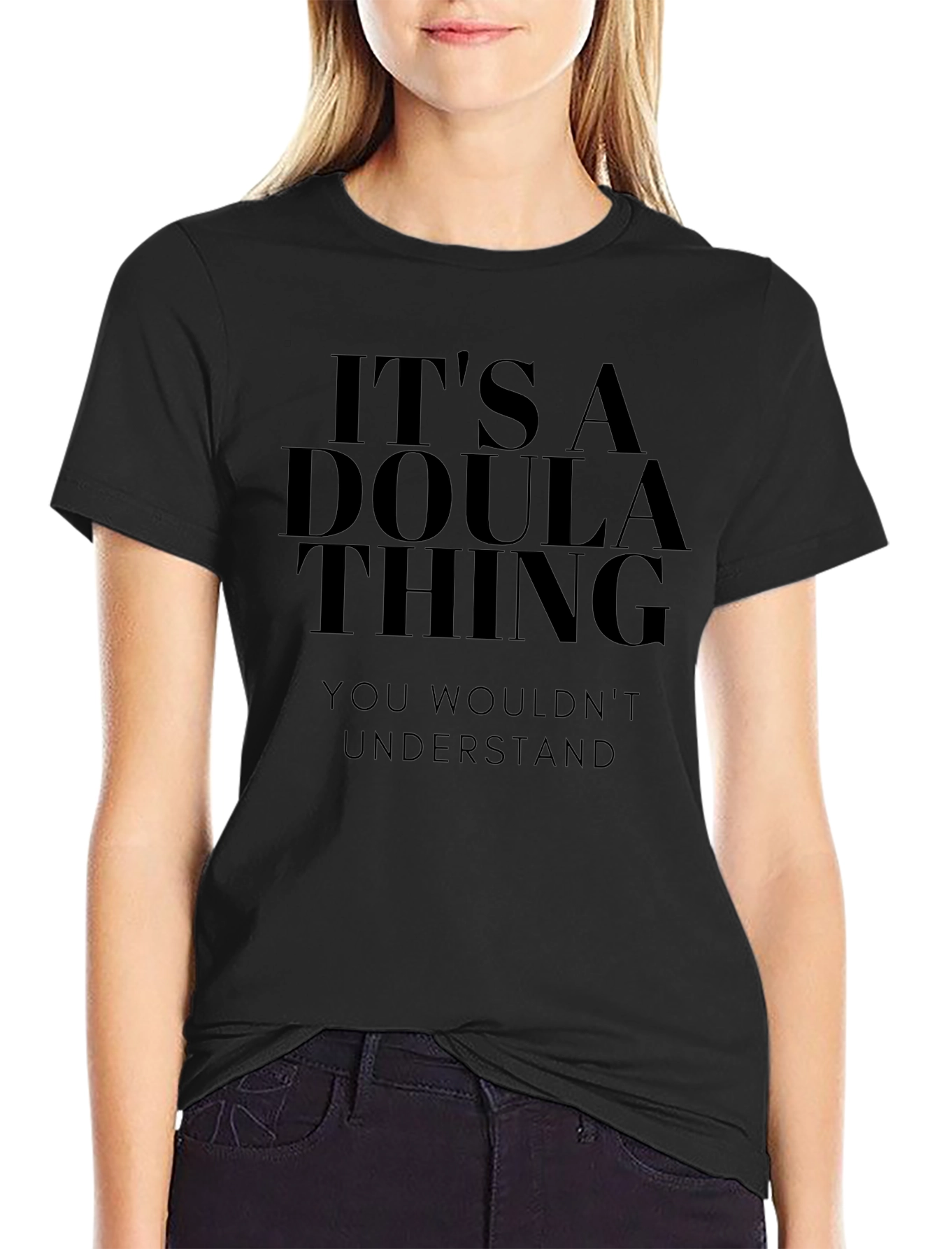 Camiseta Negra: Its a Doula Thing