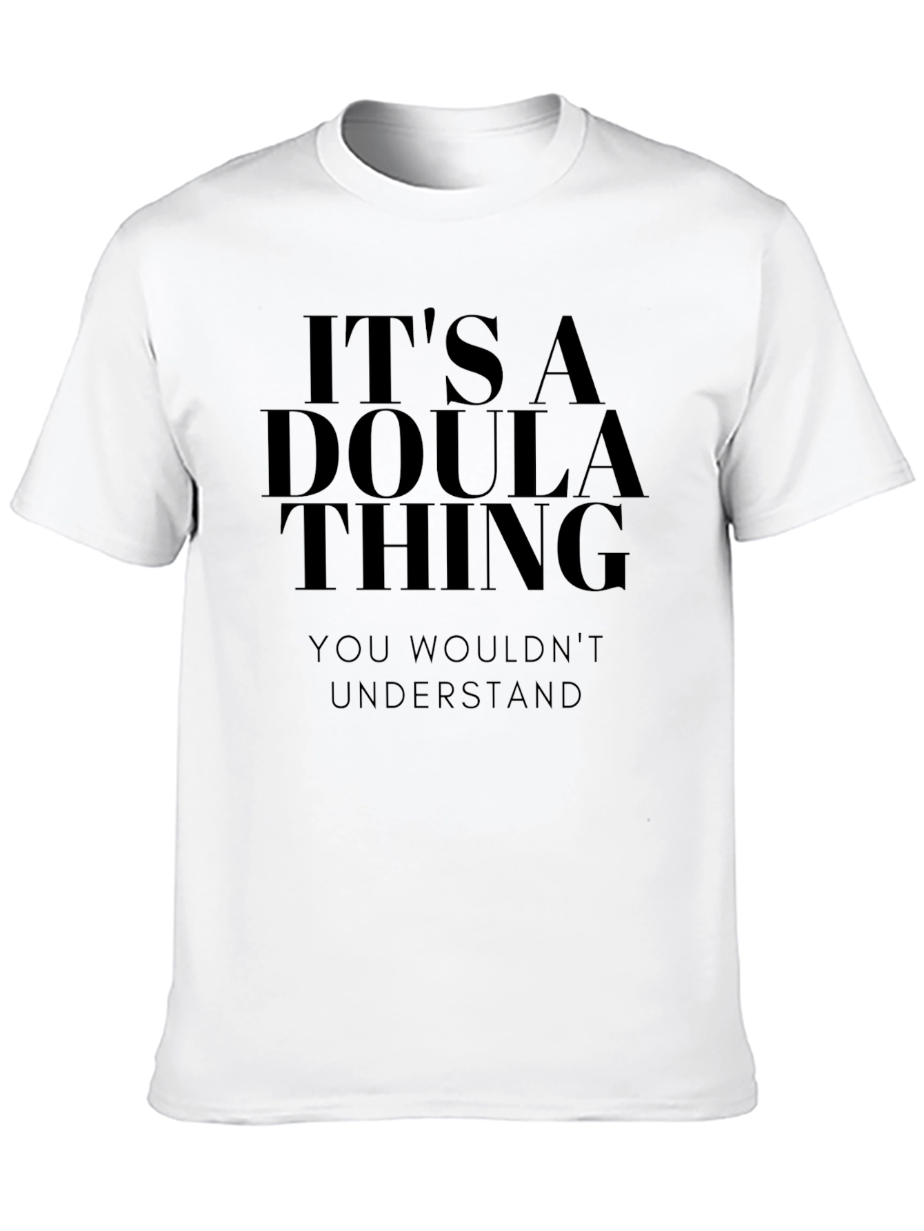 Camiseta Negra: Its a Doula Thing