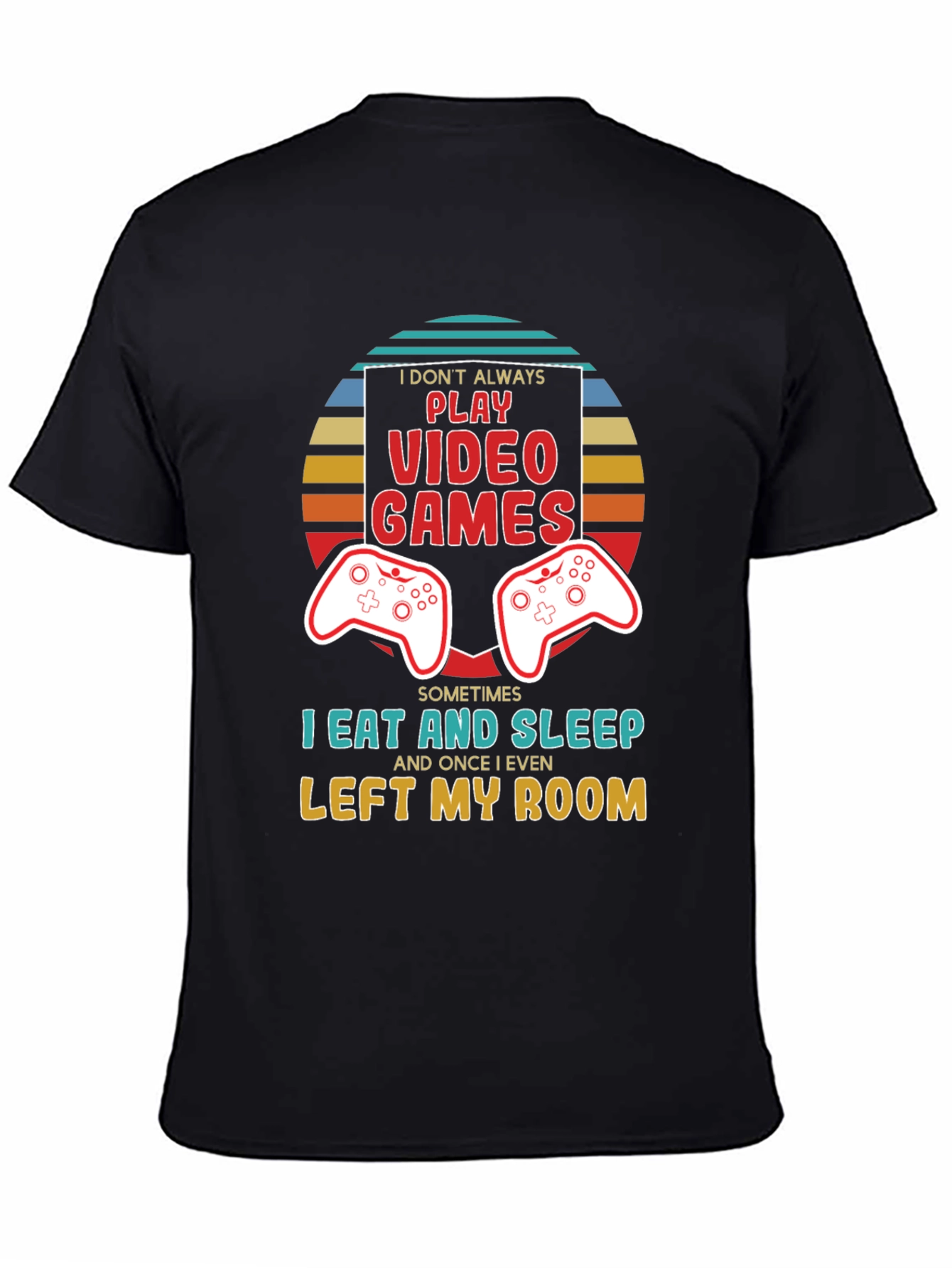 Gamer T-Shirt - Eat Sleep Leave Room