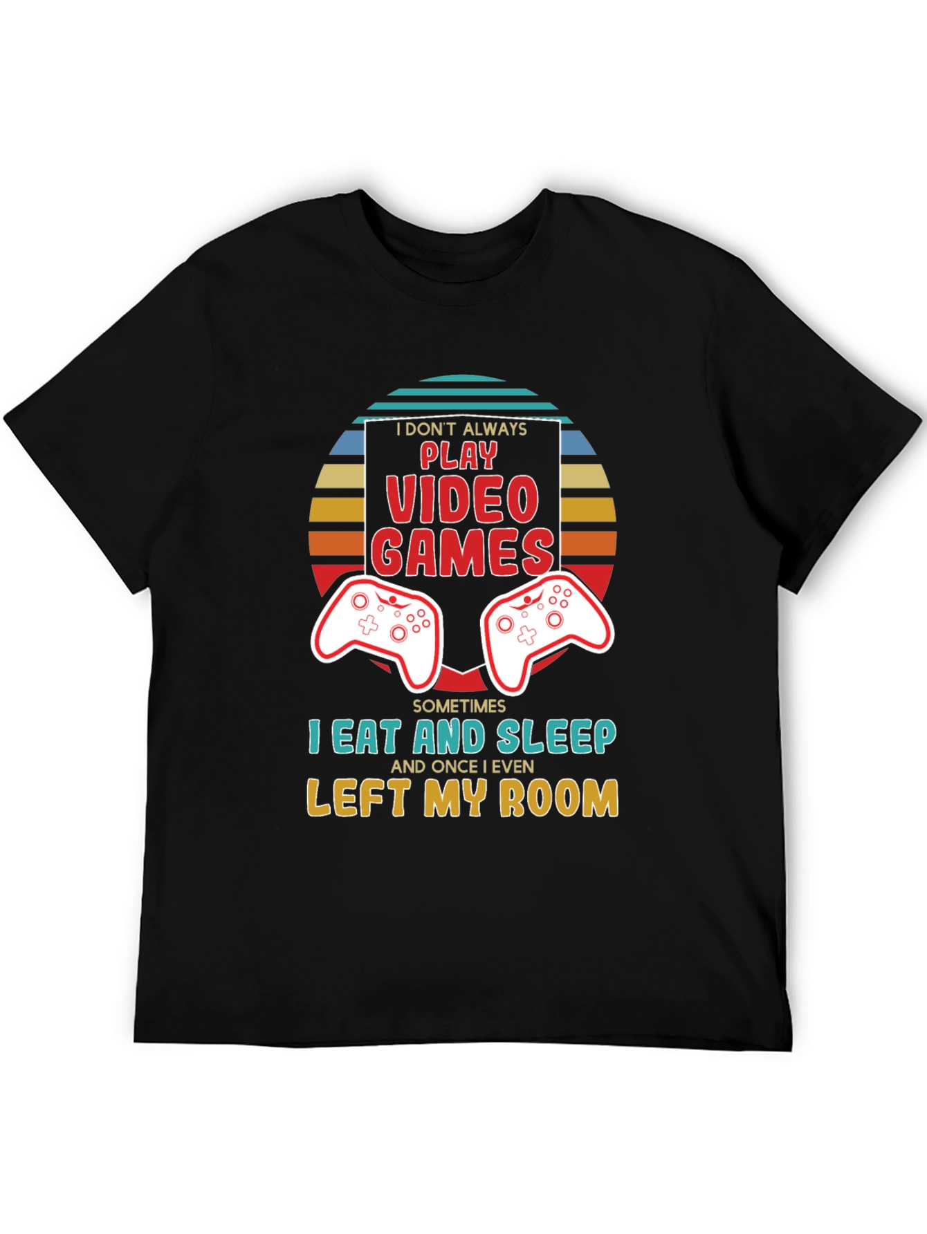 Gamer T-Shirt - Eat Sleep Leave Room