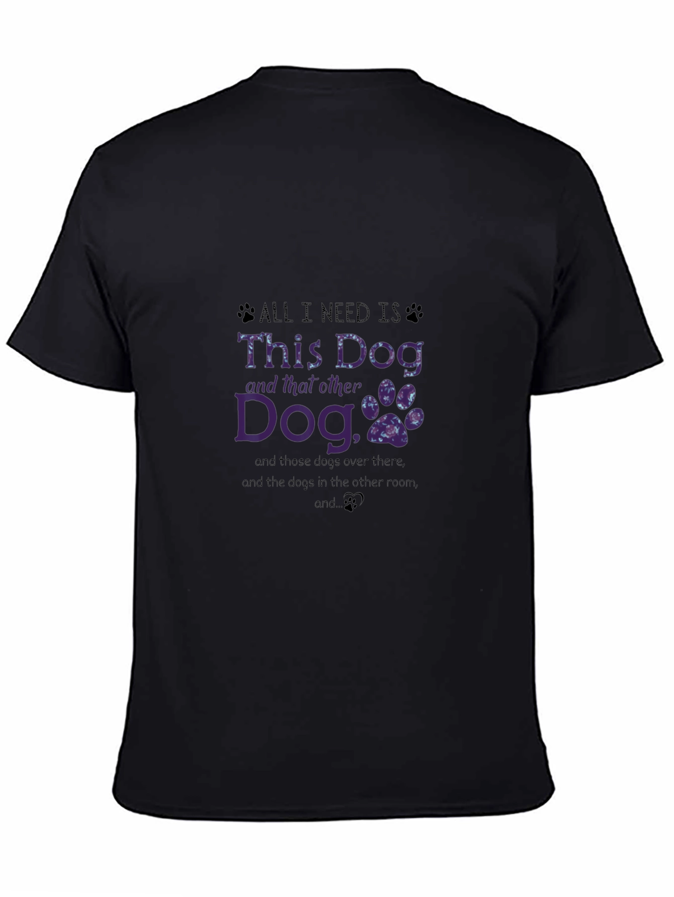 Camiseta Negra All I Need Is Dogs