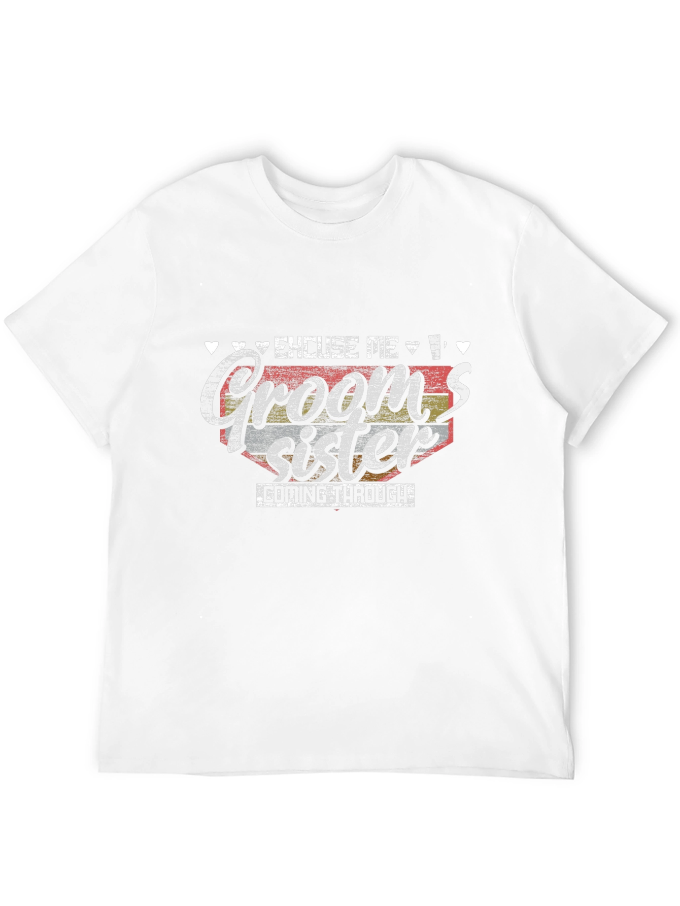 Grooms Sister T-Shirt - Wedding Party Apparel