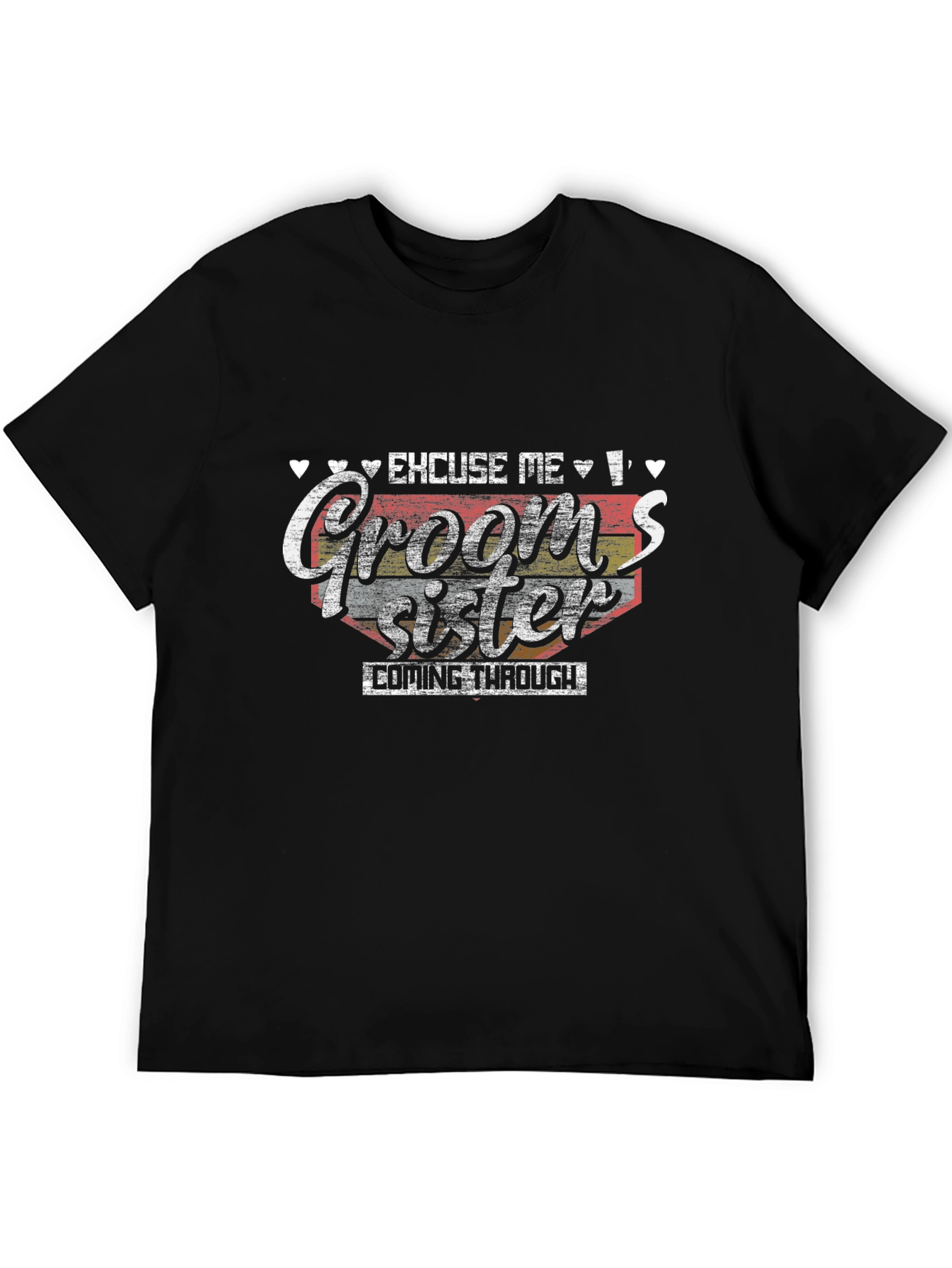 Grooms Sister T-Shirt - Wedding Party Apparel