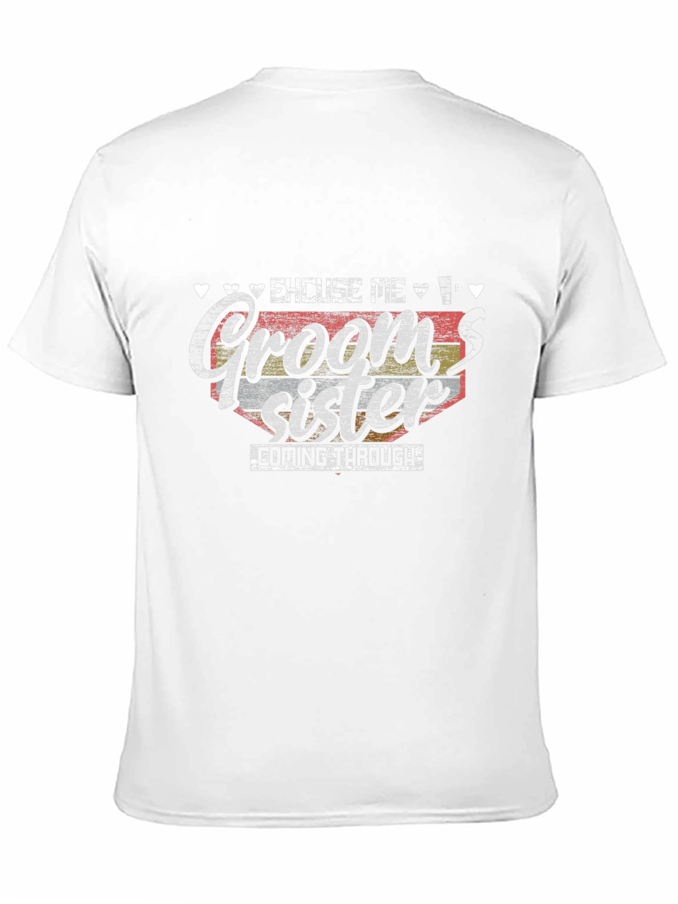 Grooms Sister T-Shirt - Wedding Party Apparel