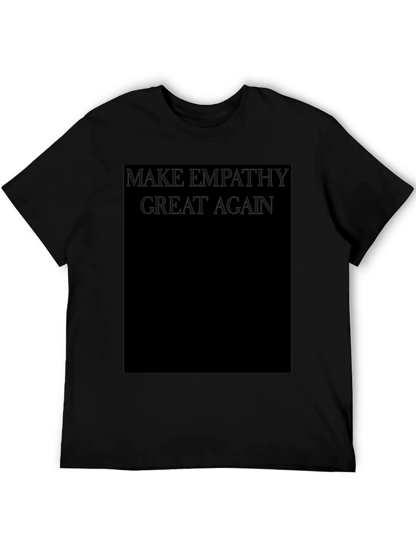 Camiseta Negra: Make Empathy Great Again