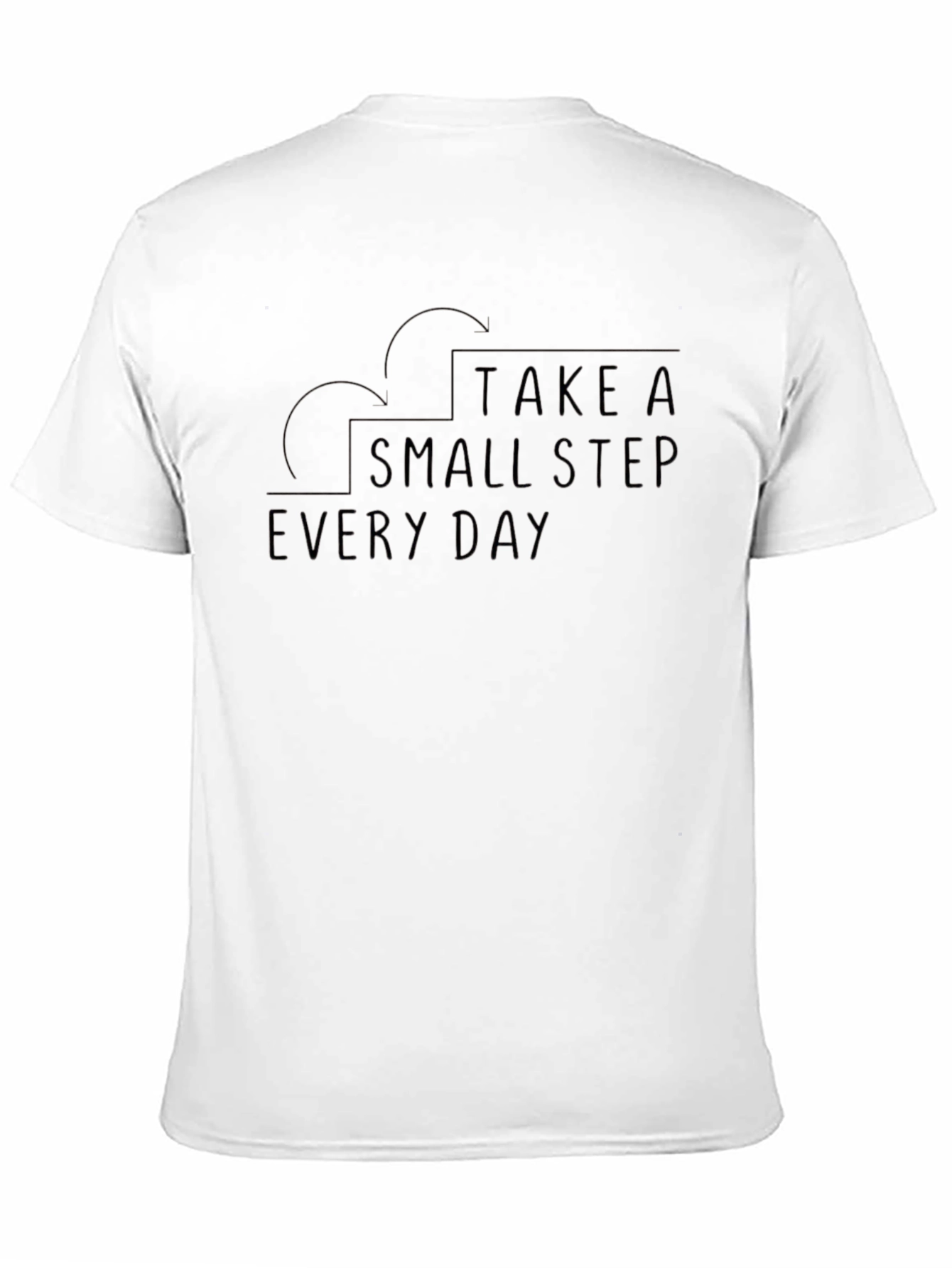 Take A Small Step Every Day Black T-Shirt