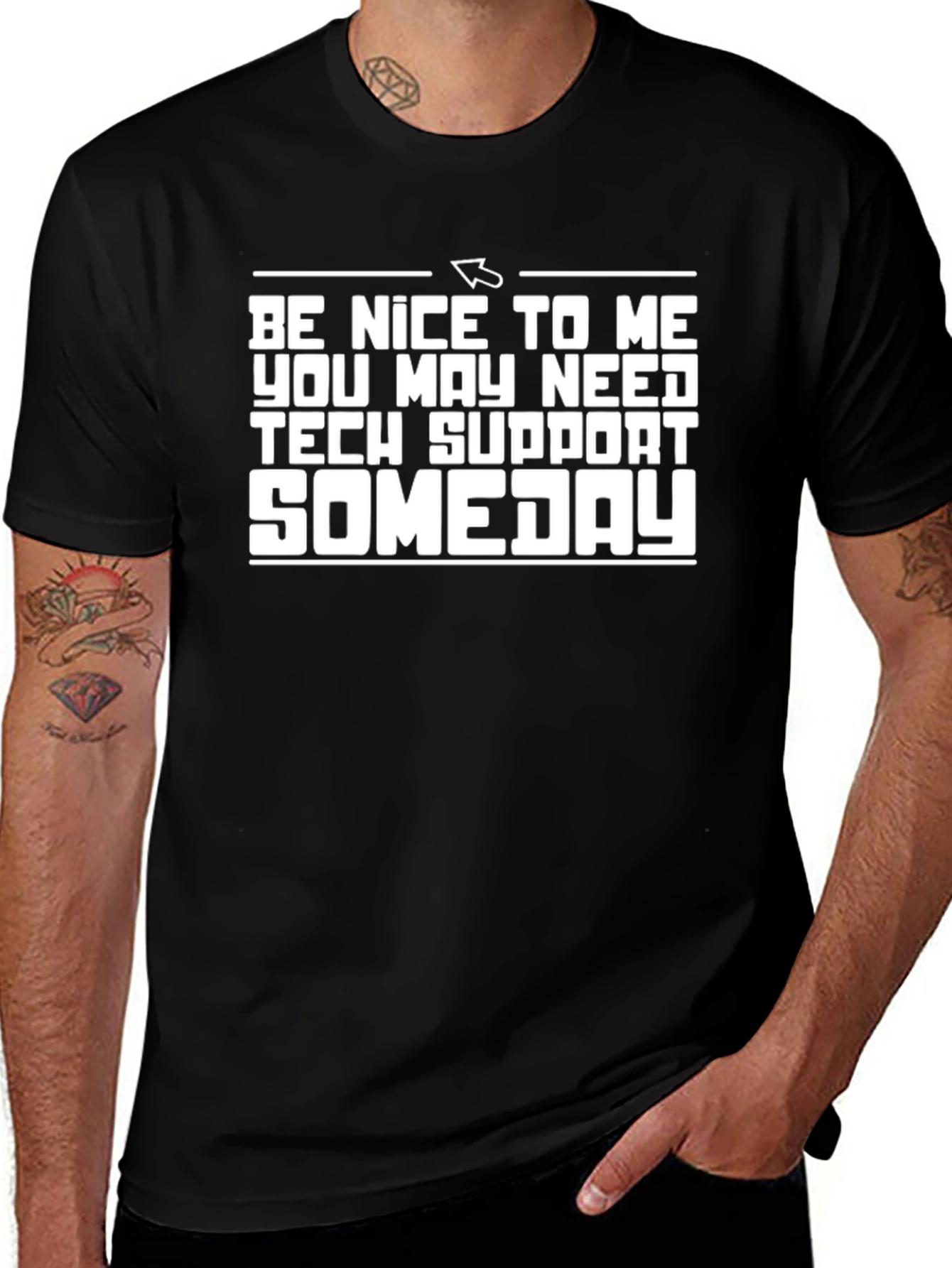 Camiseta Negra: Sé amable quizás necesites soporte técnico