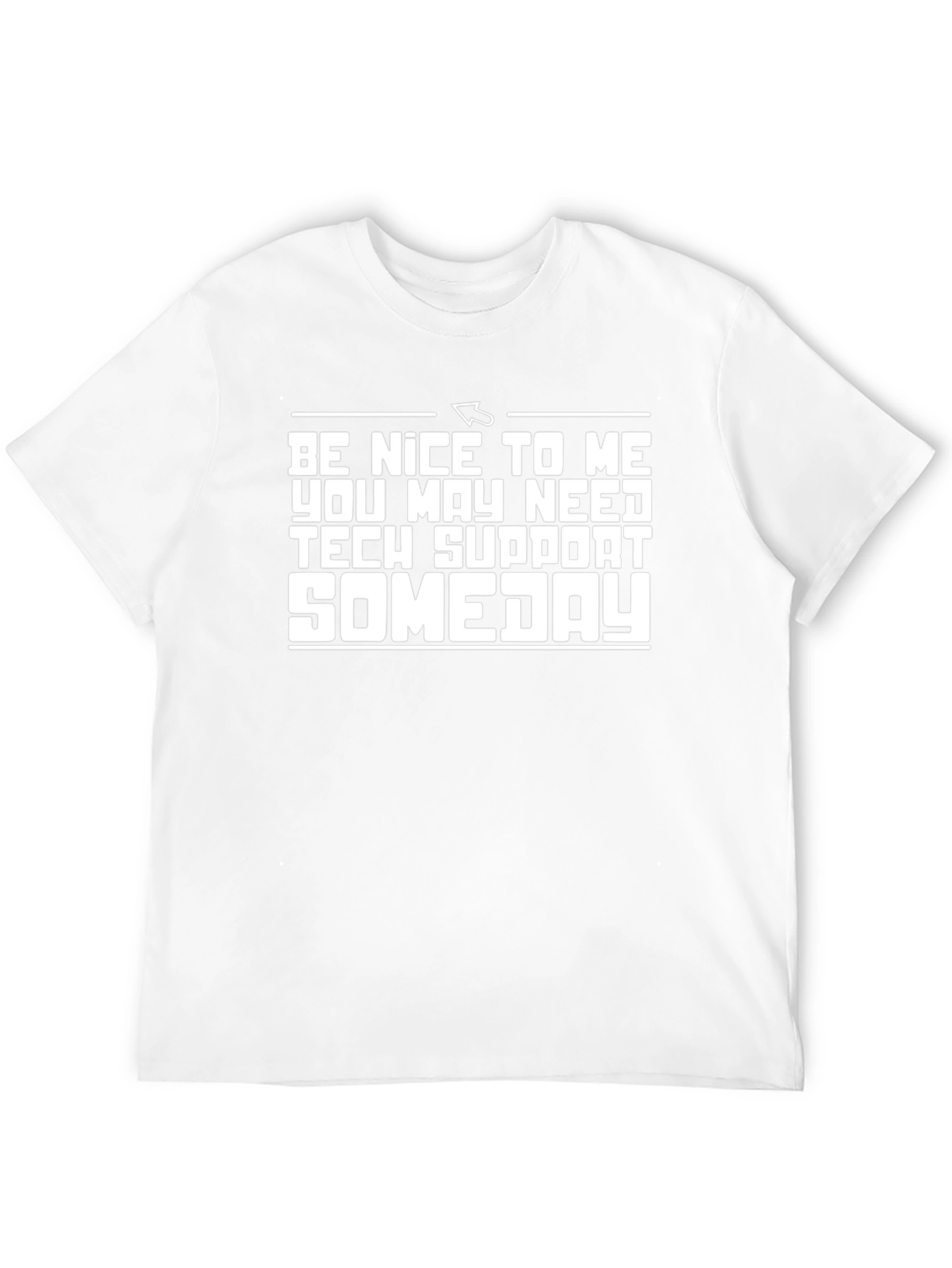 Camiseta Negra: Sé amable quizás necesites soporte técnico