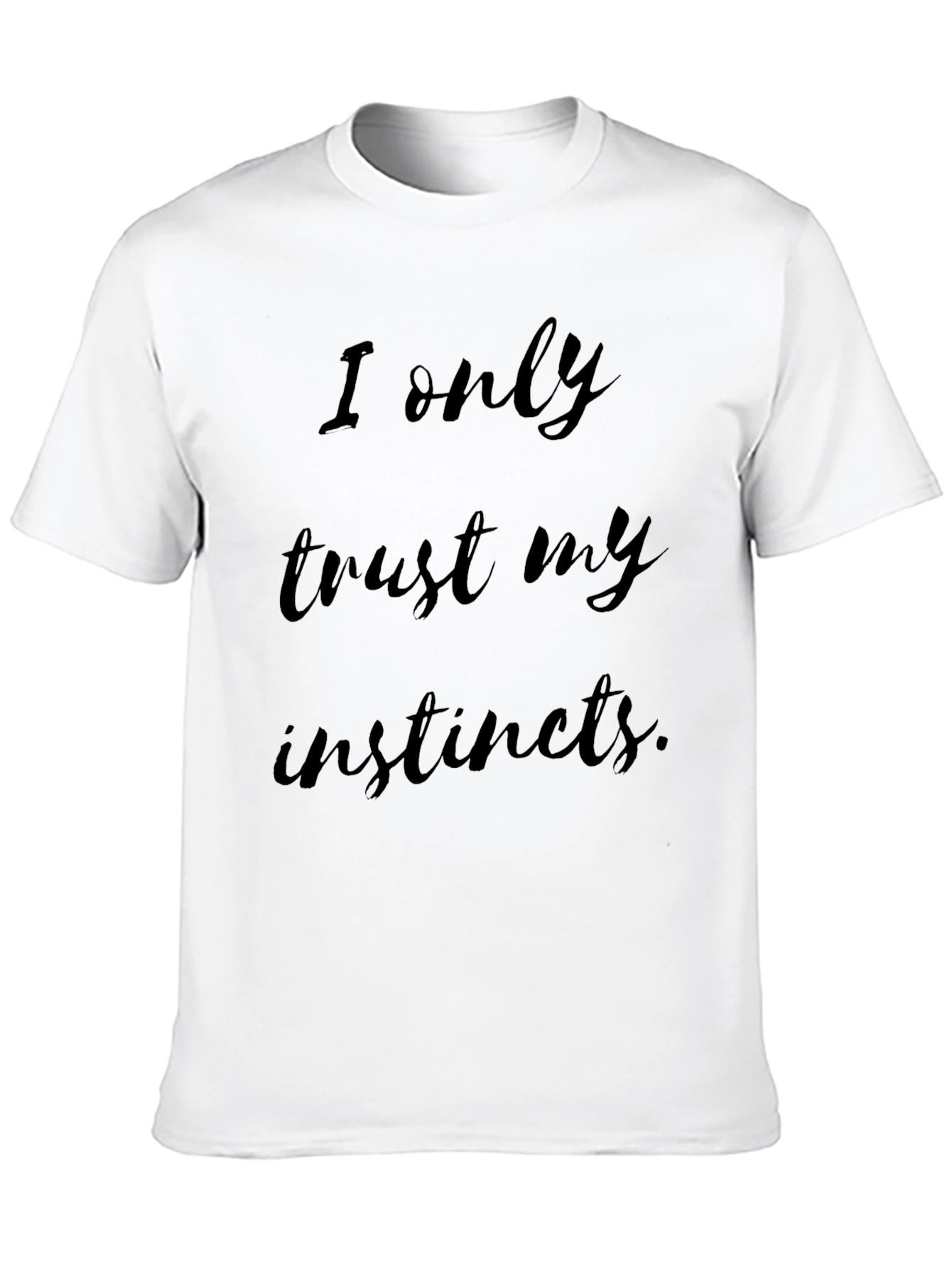 Camiseta Negra: Solo Confío en Mis Instintos
