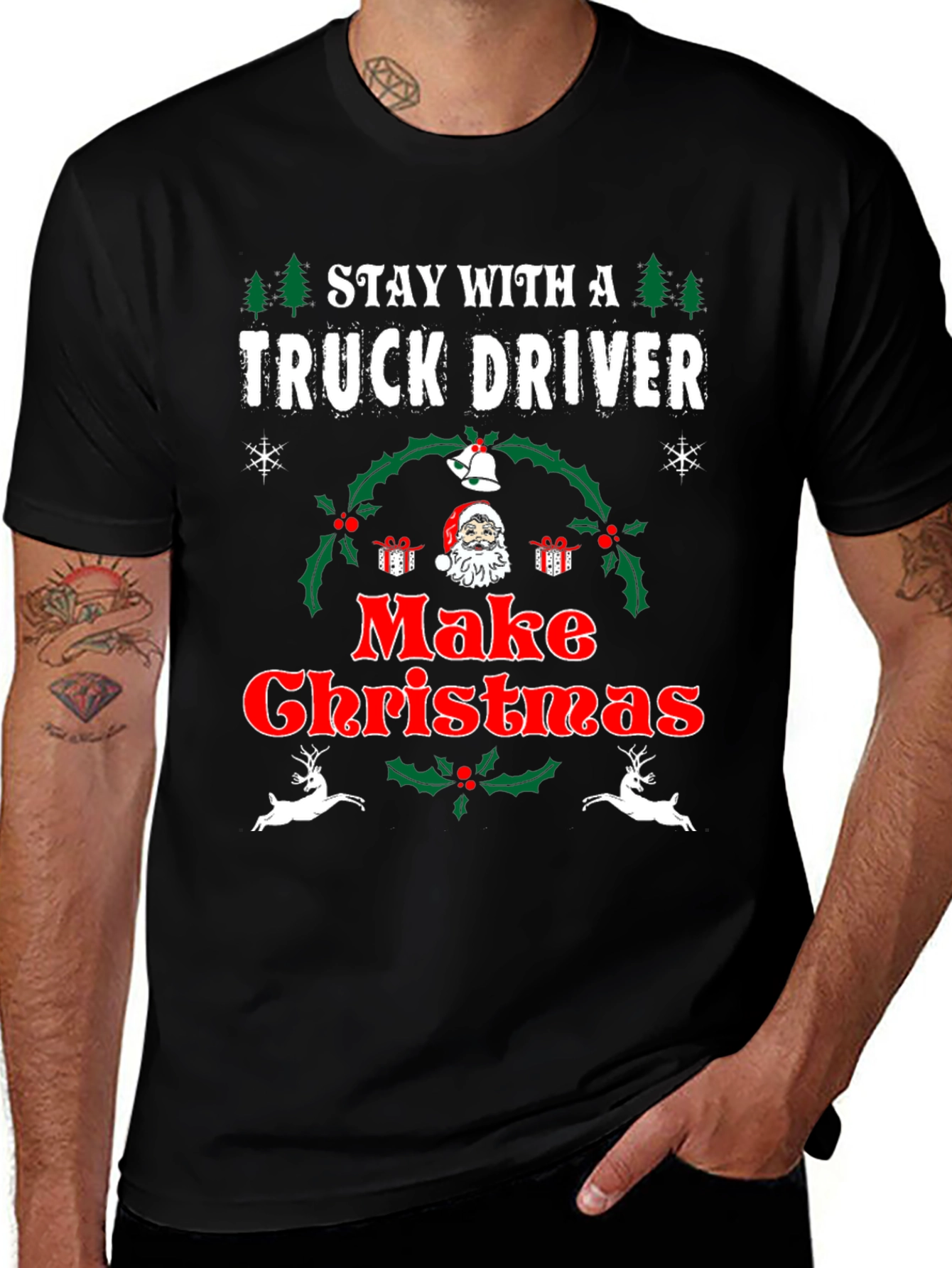Camiseta Navideña Stay With A Truck Driver