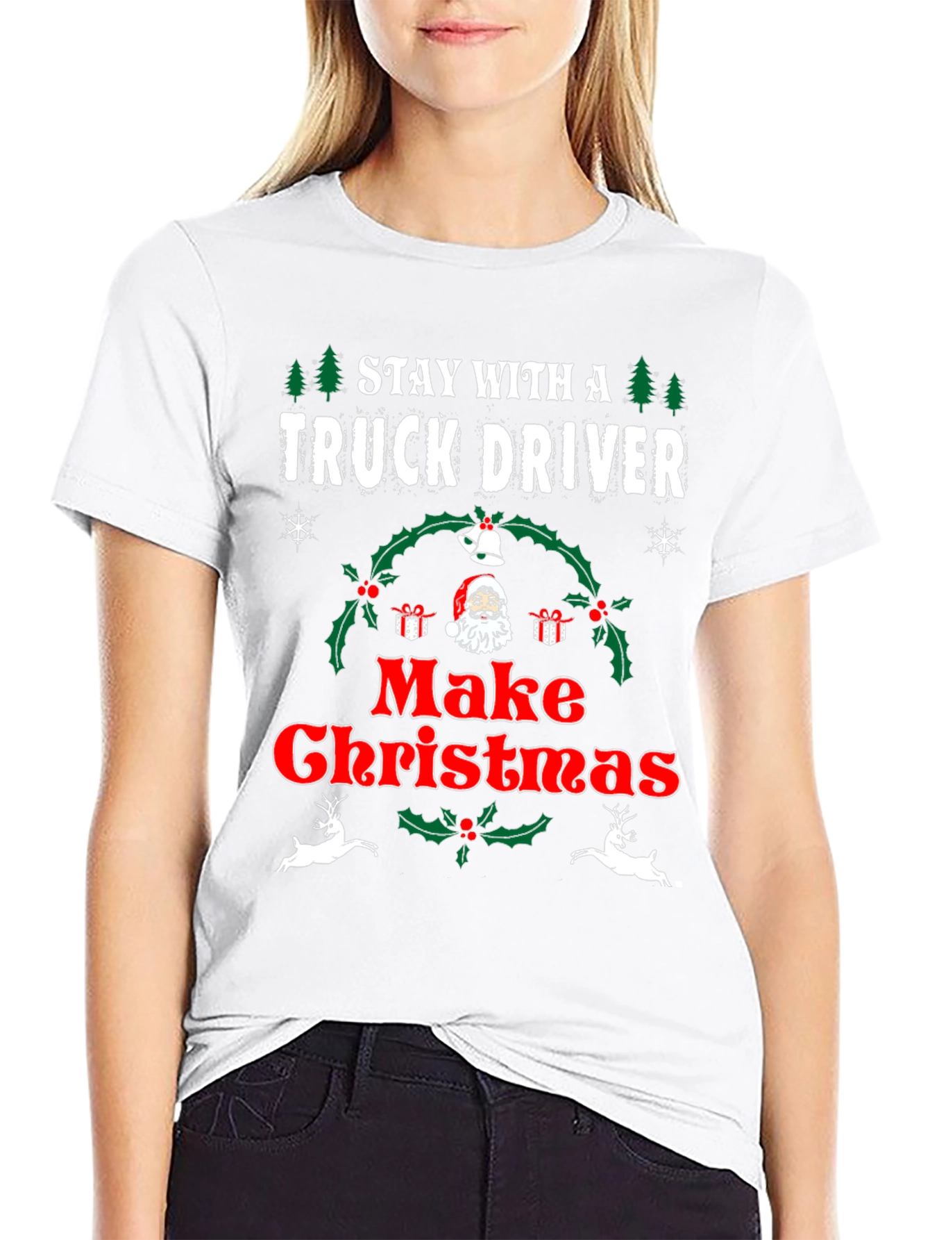 Camiseta Navideña Stay With A Truck Driver