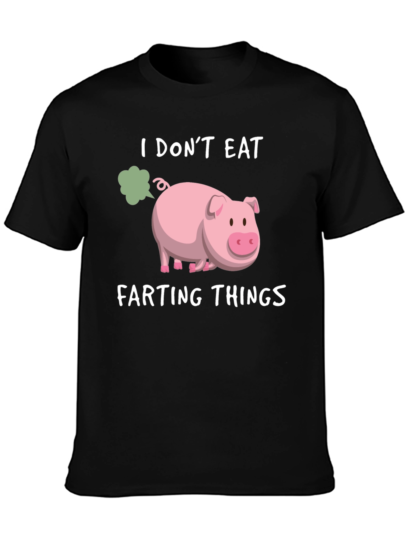 Camiseta Hombre I Dont Eat Farting Things Negra
