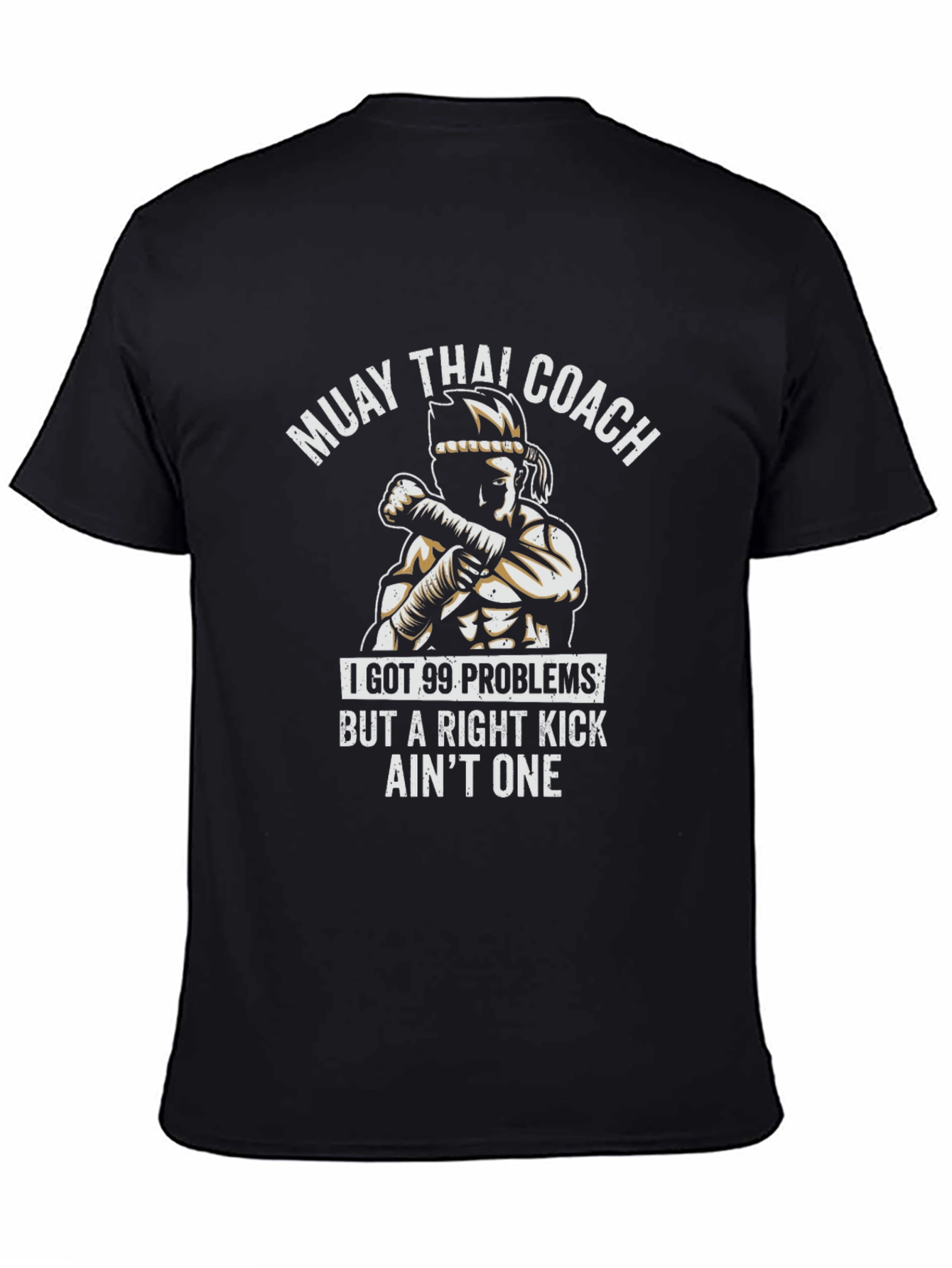 Camiseta Muay Thai Coach - 99 Problems