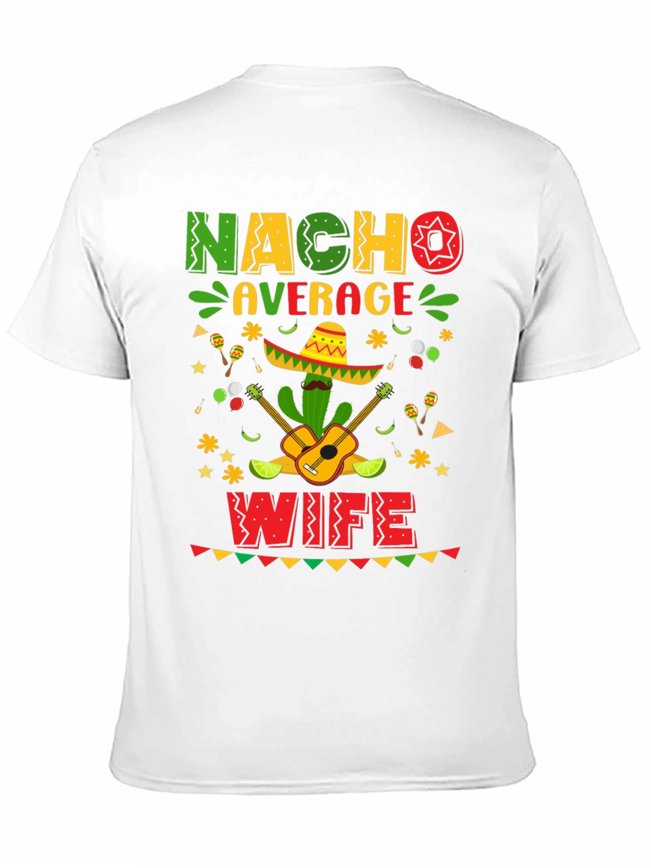 Camiseta Nacho Average Wife - Fiesta Mexicana