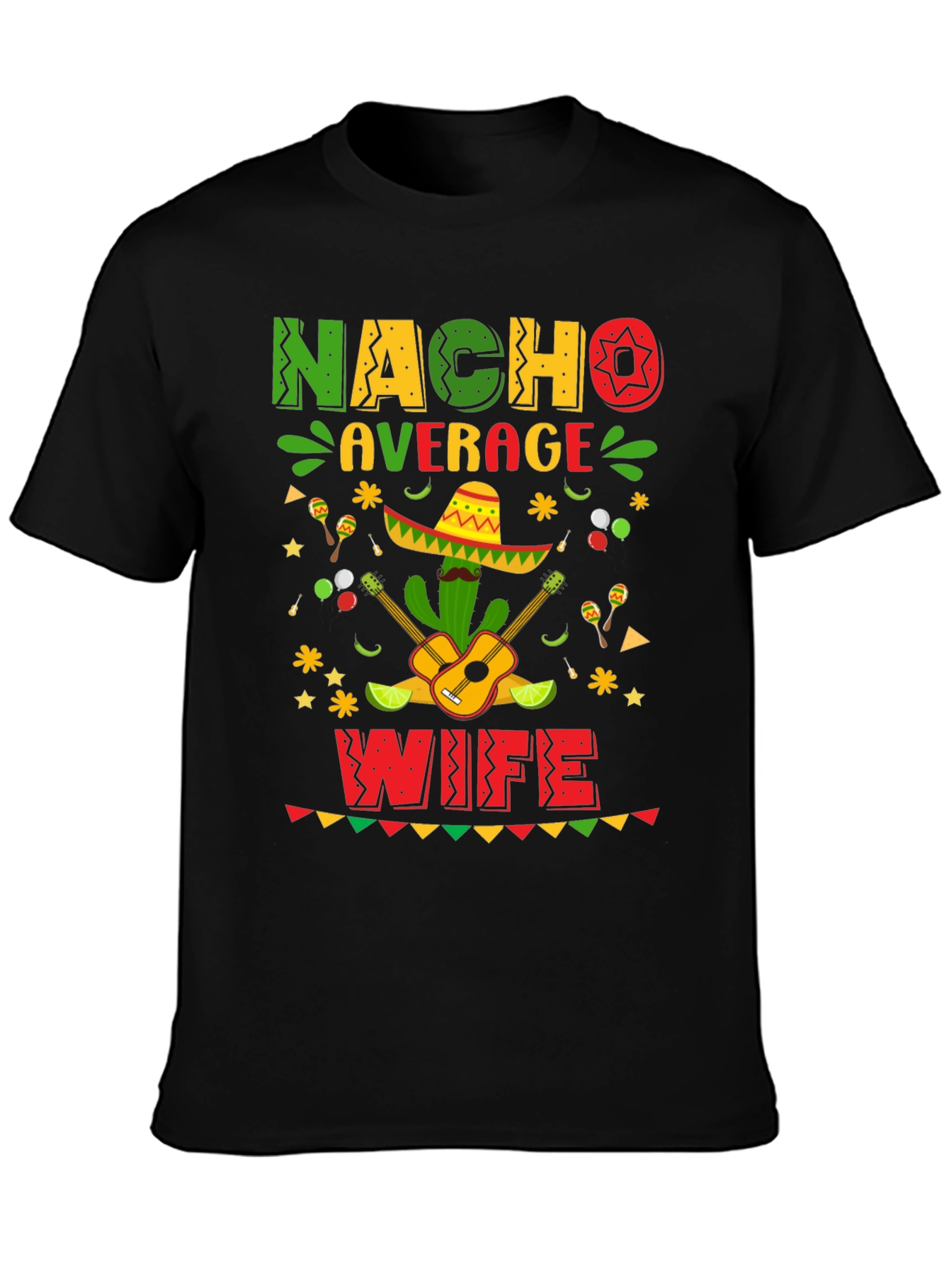 Camiseta Nacho Average Wife - Fiesta Mexicana