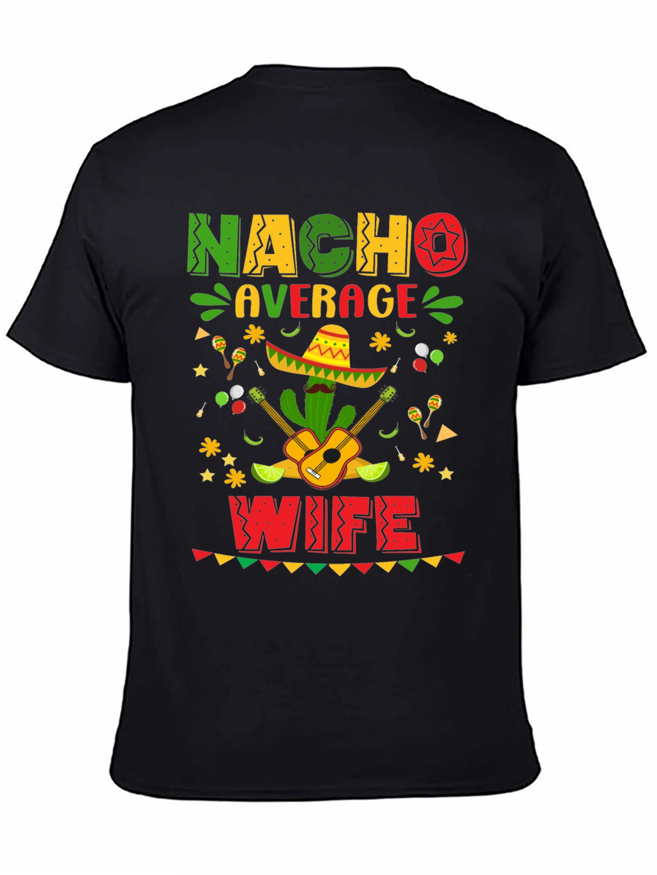 Camiseta Nacho Average Wife - Fiesta Mexicana