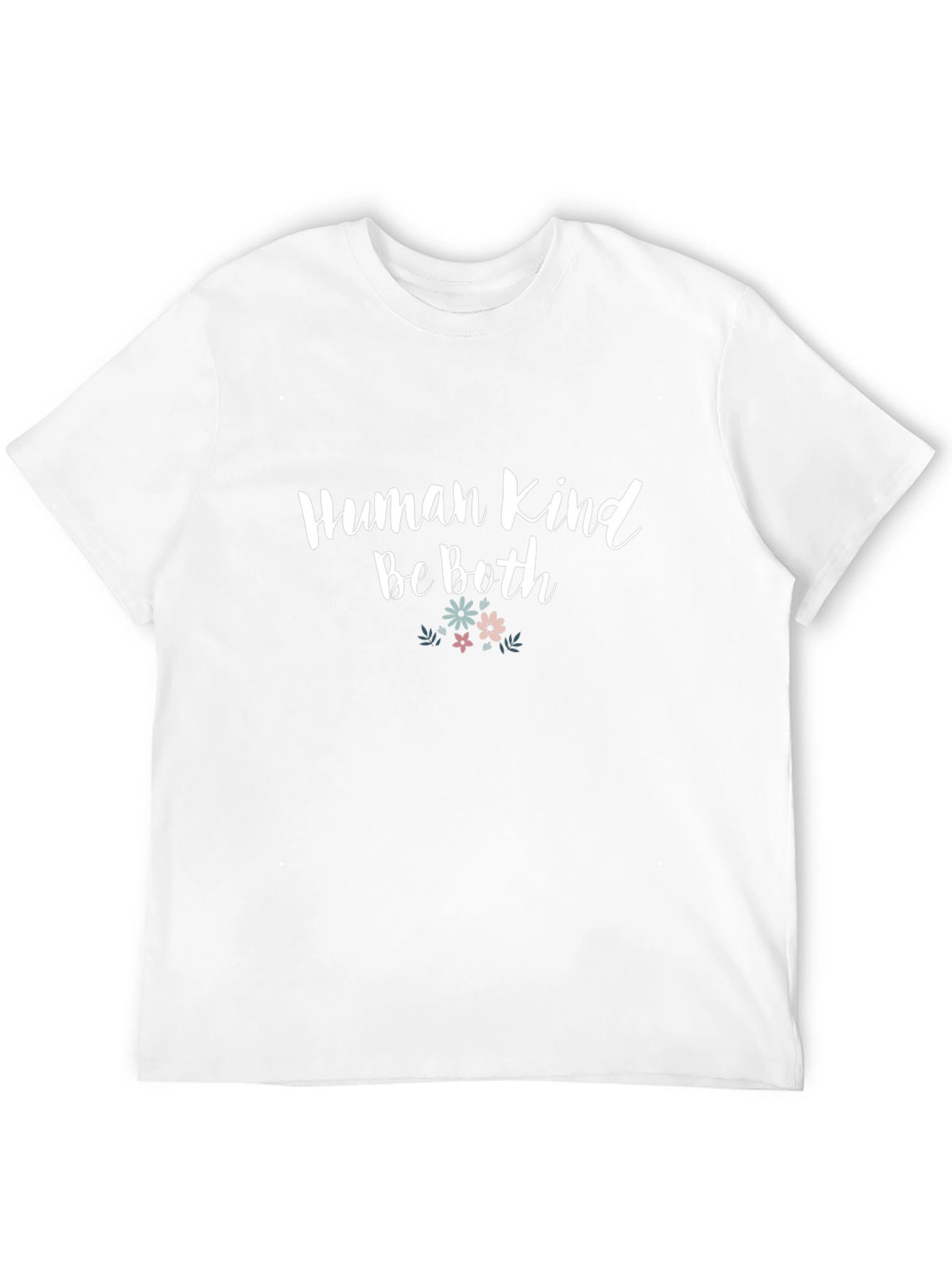 Human Kind Be Both Graphic T-Shirt