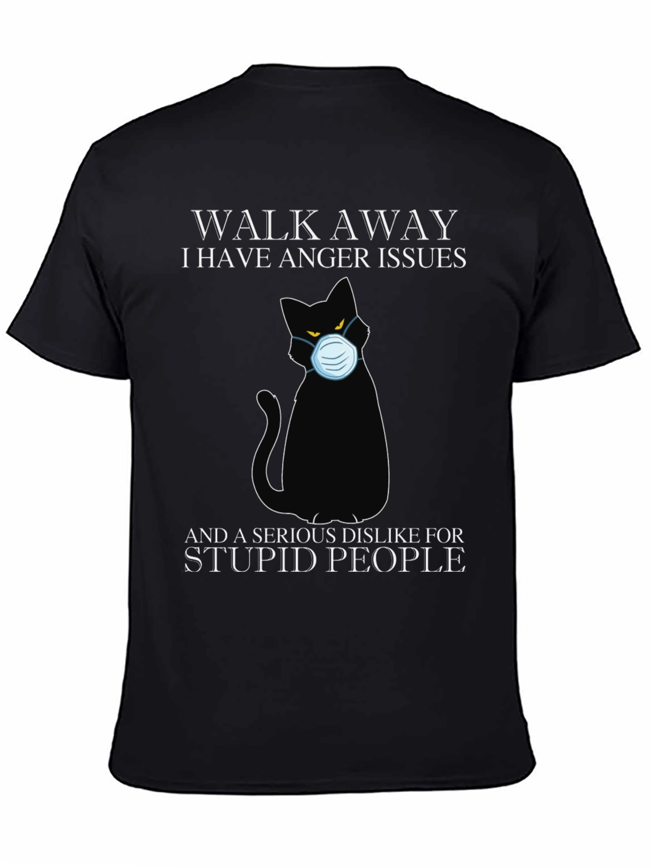 Walk Away Black Cat T-Shirt - Anger Issues