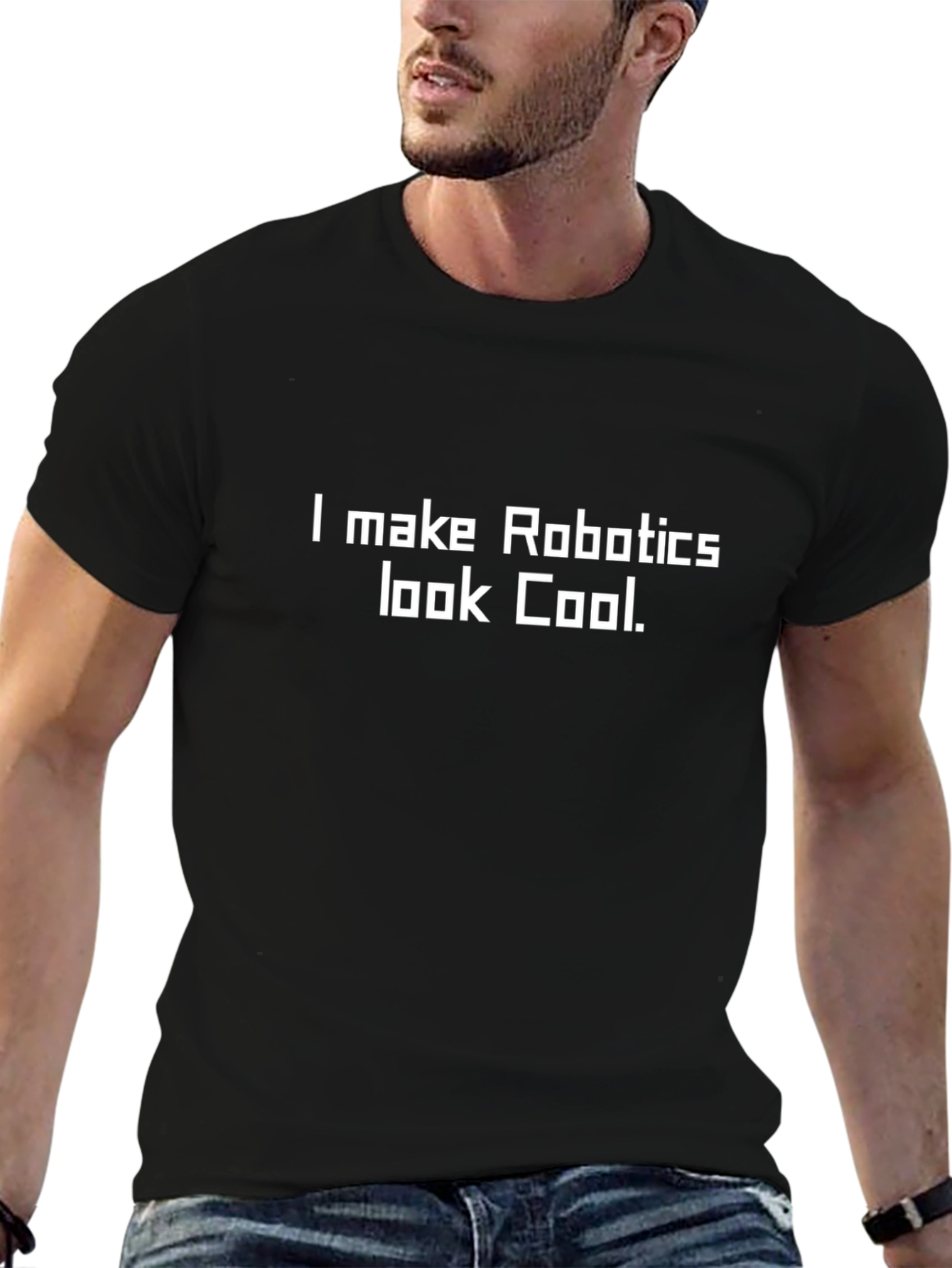 Camiseta Negra: I make Robotics look Cool