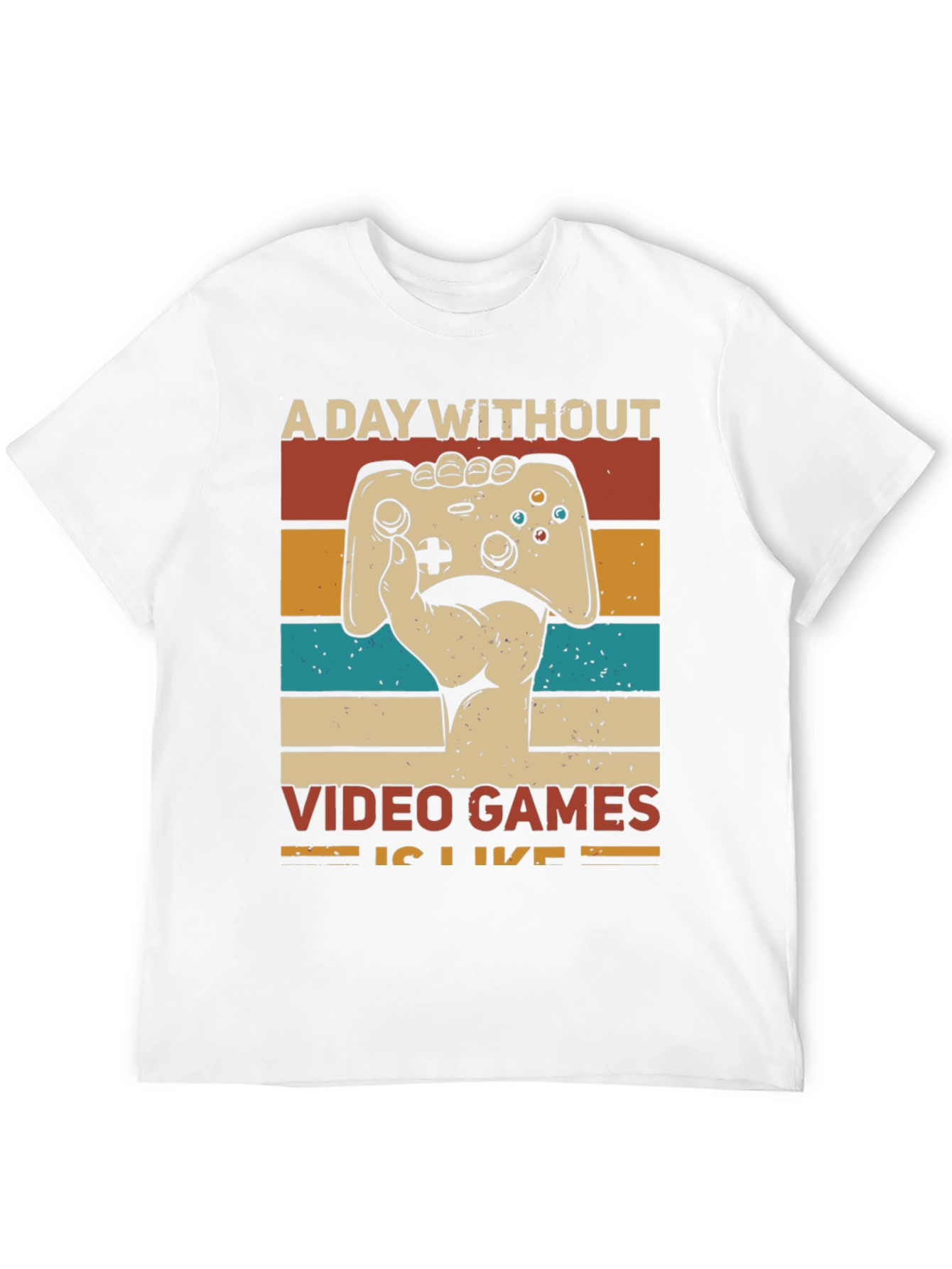 Camiseta Gamer: Un Día Sin Videojuegos