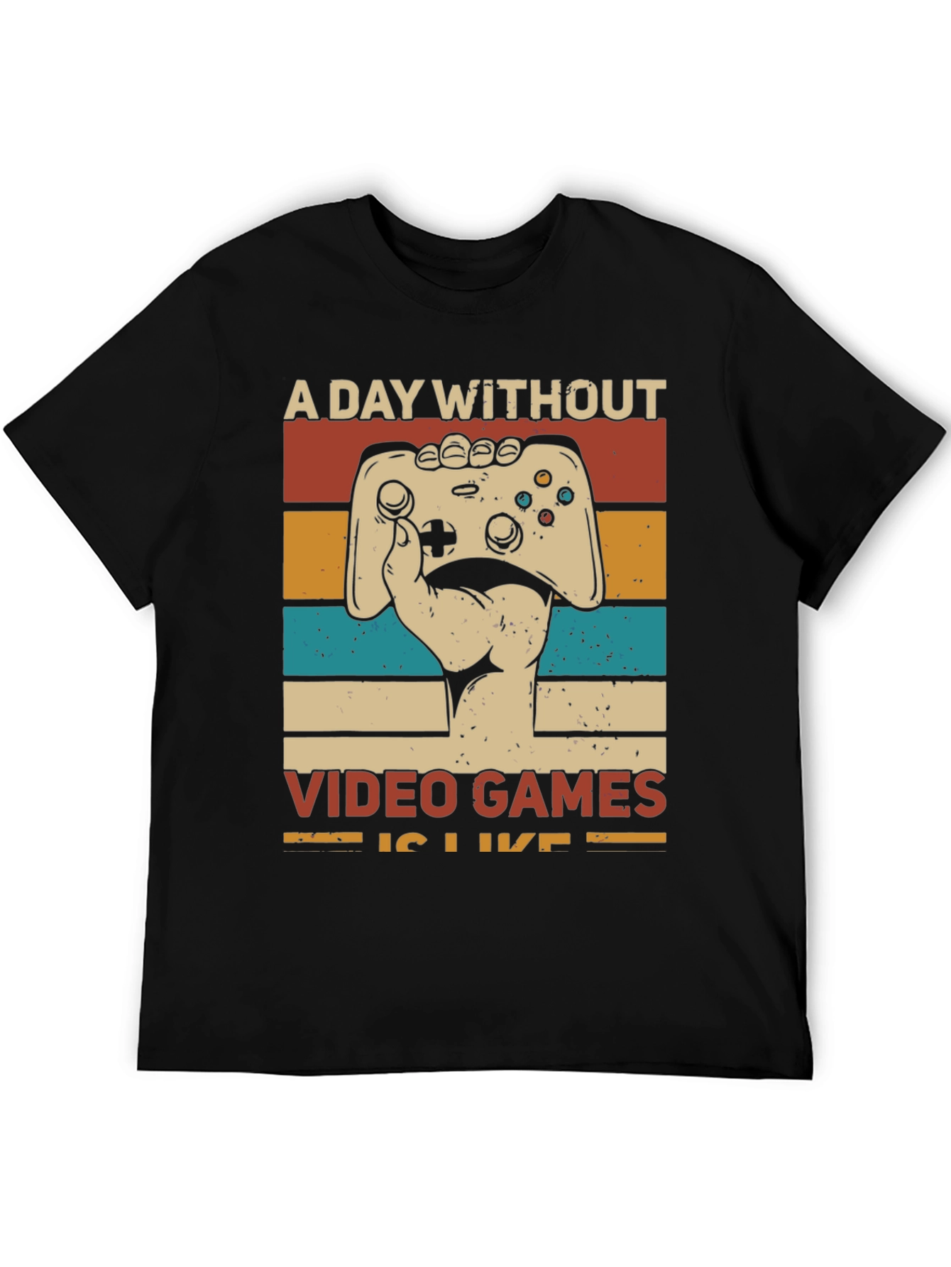 Camiseta Gamer: Un Día Sin Videojuegos