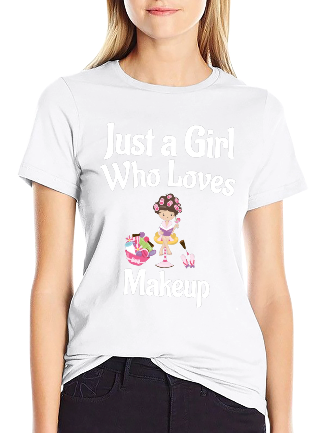 Camiseta Negra: Just a Girl Who Loves Makeup