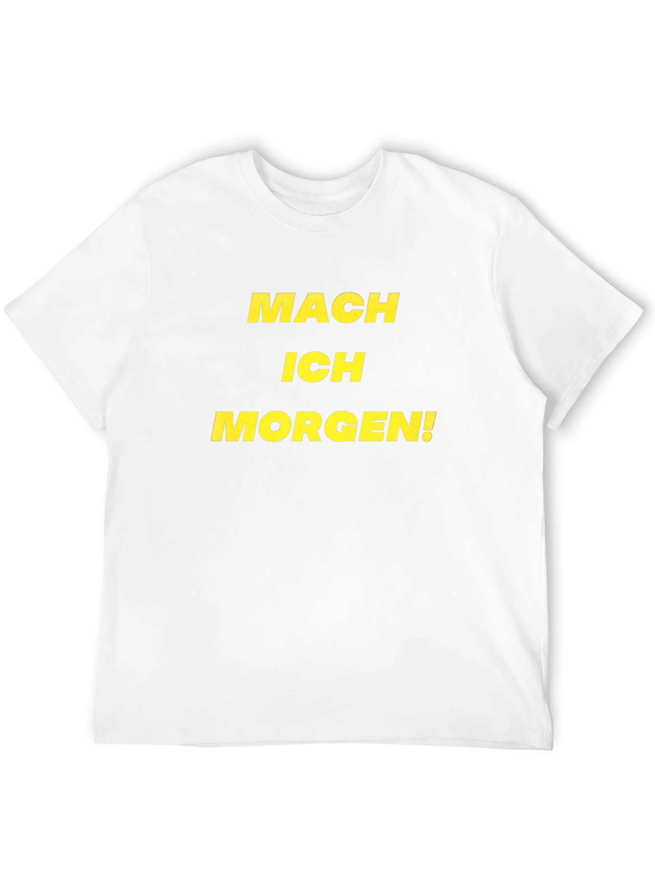 Camiseta Negra Mach Ich Morgen!