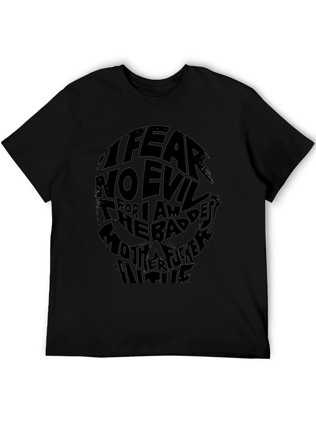 I Fear No Evil Graphic Print Black T-Shirt