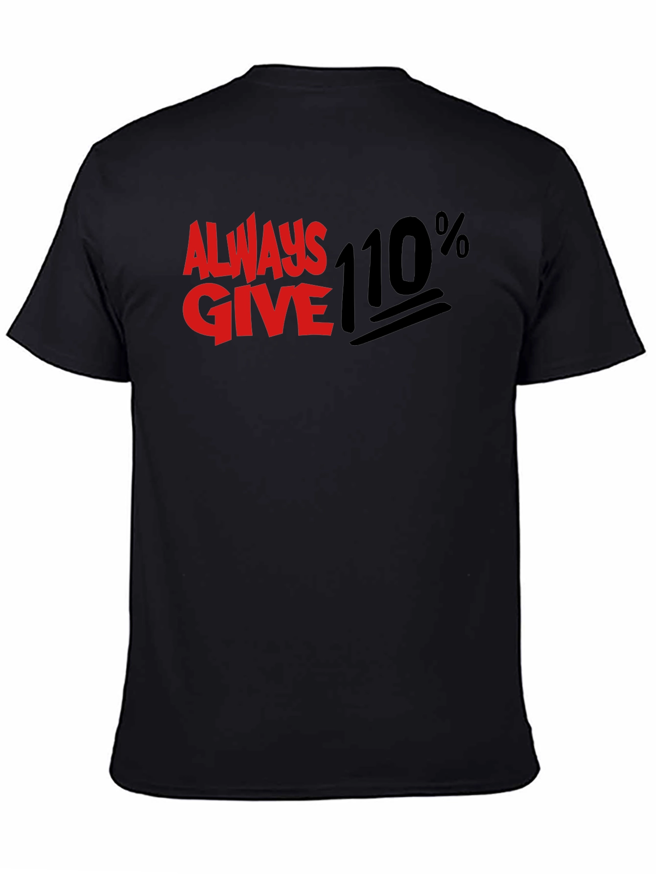Camiseta Negra Always Give 110%
