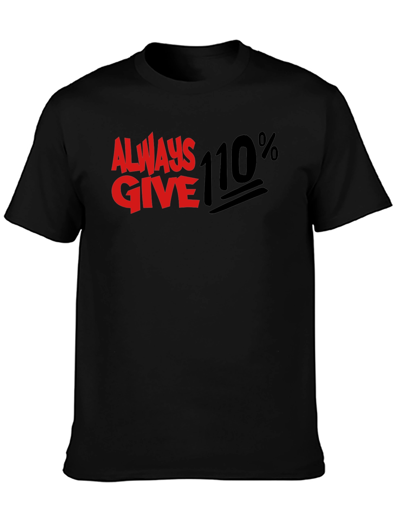 Camiseta Negra Always Give 110%