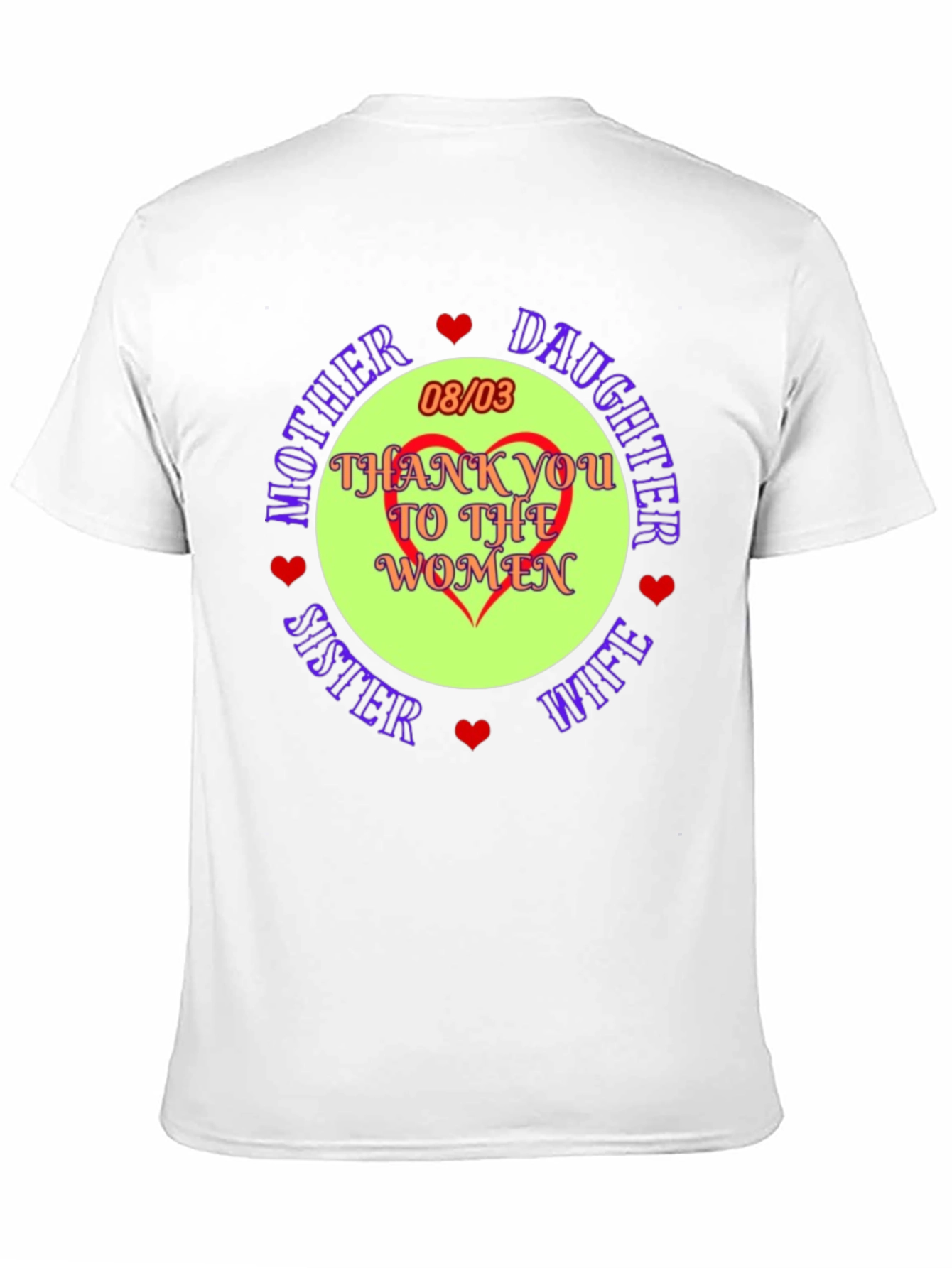 Camiseta: Madre Hija Esposa - Gracias a las Mujeres