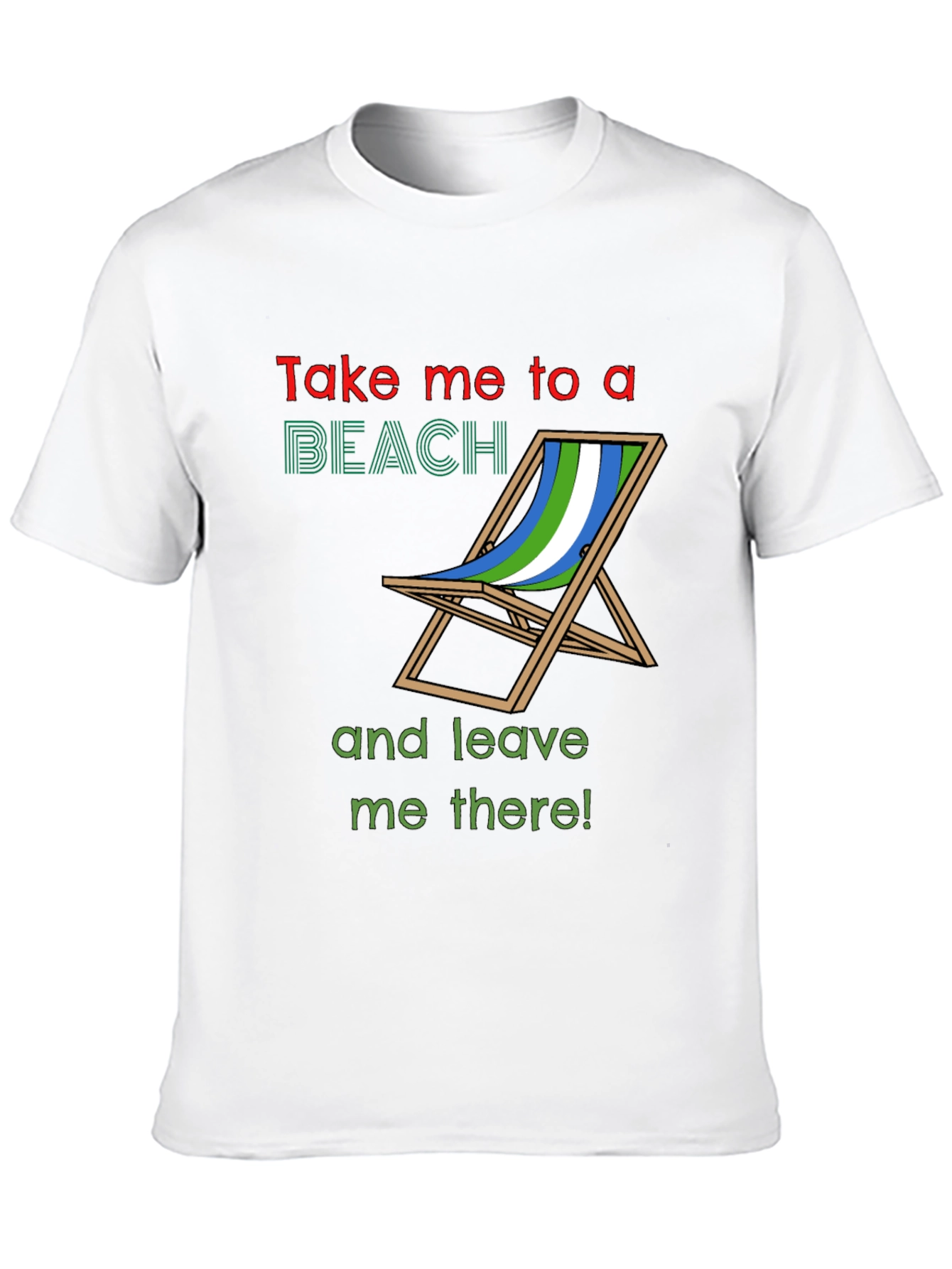 Beach Lover T-Shirt - Take Me To A Beach