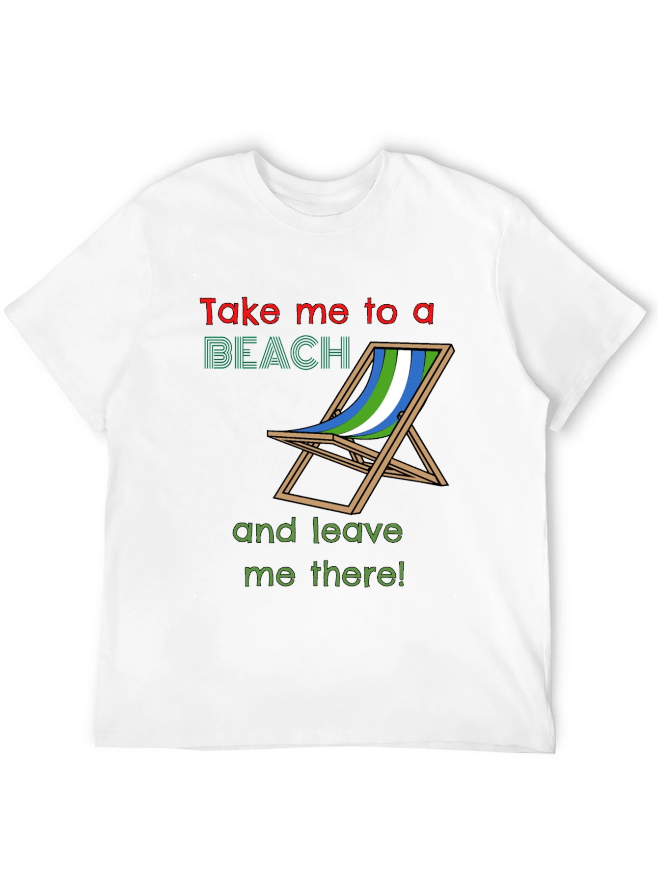 Beach Lover T-Shirt - Take Me To A Beach