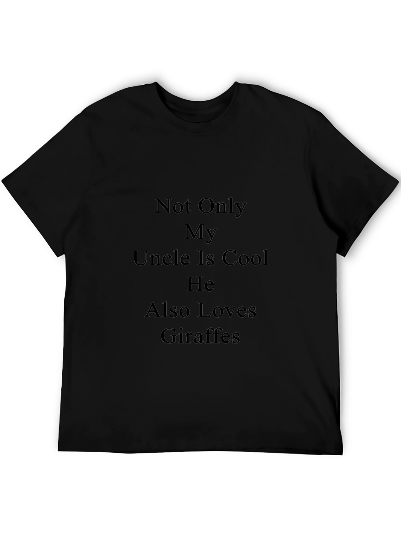 Camiseta Negra: Mi Tío Cool Ama Jirafas
