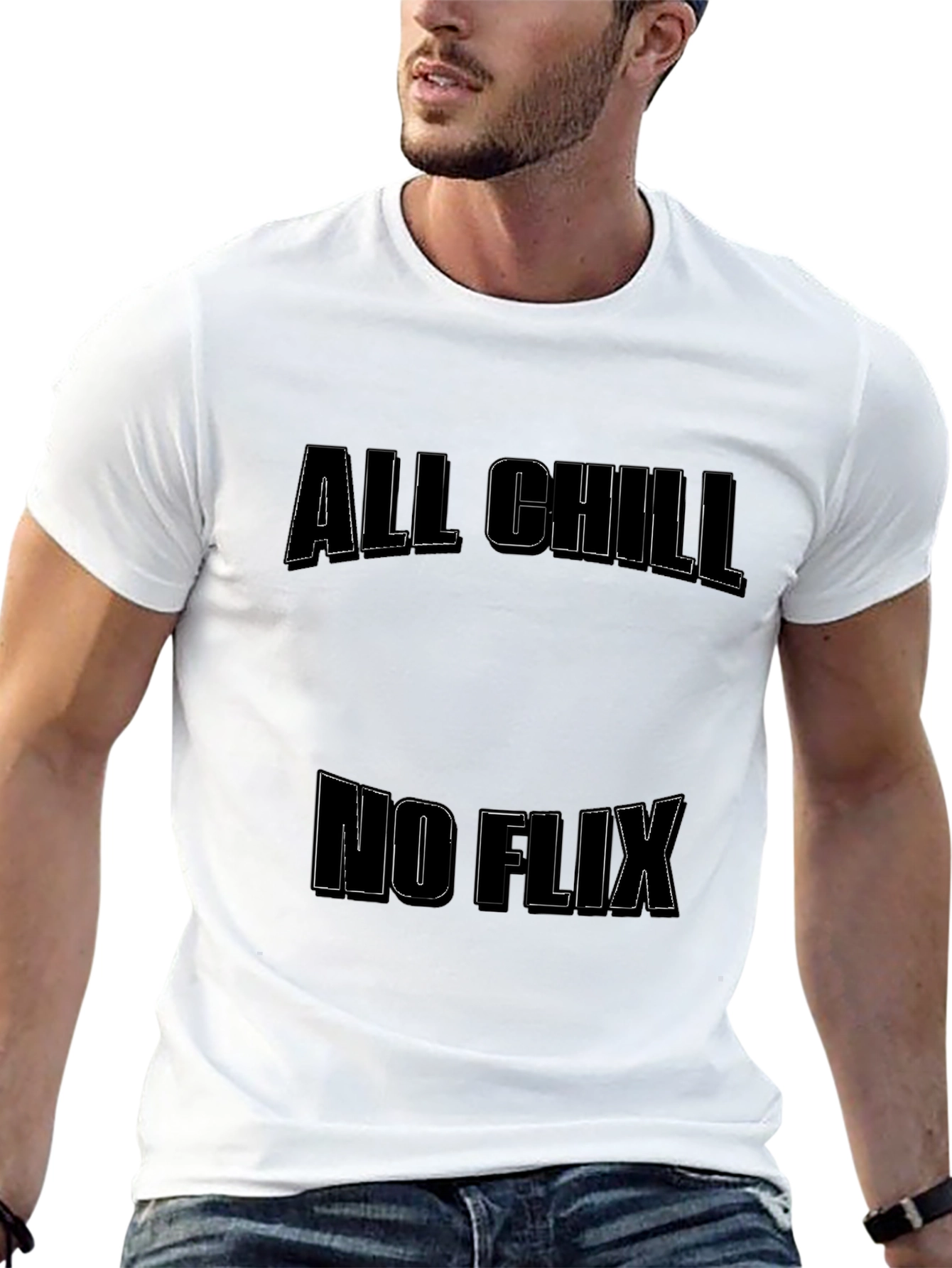 Camiseta Negra: All Chill No Flix