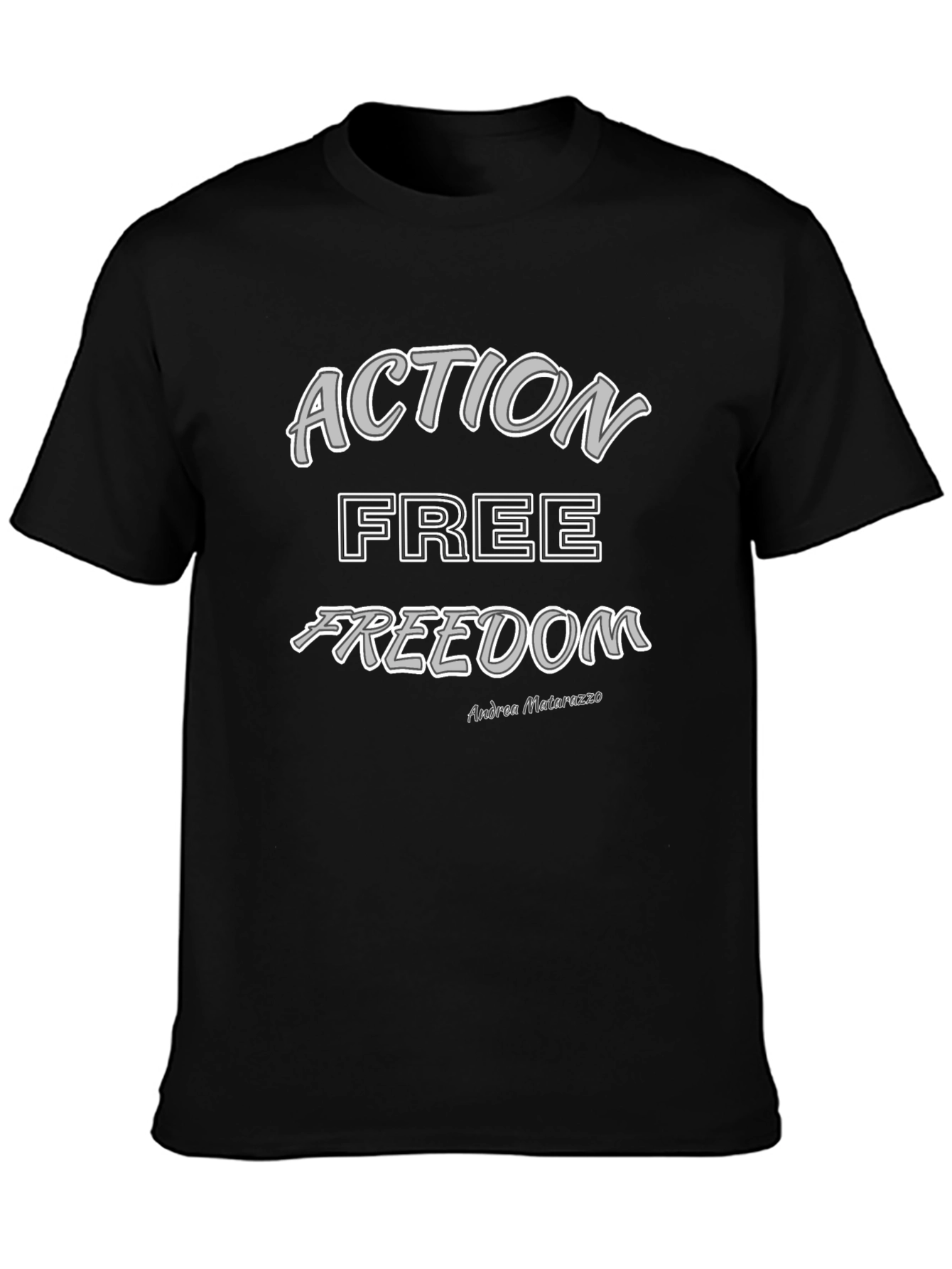 Action Free Freedom Graphic T-Shirt