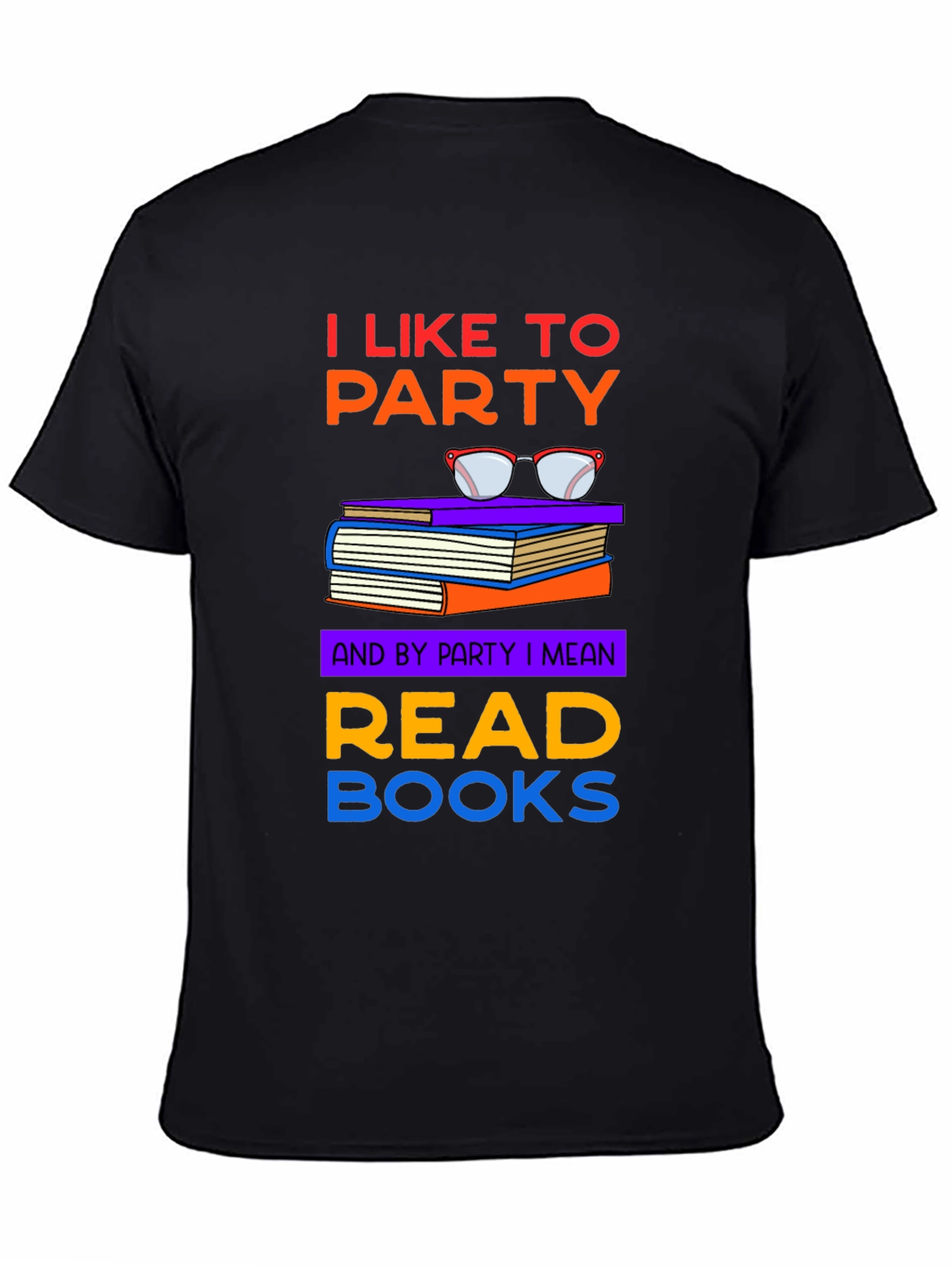 Camiseta Negra: I Like to Party Read Books