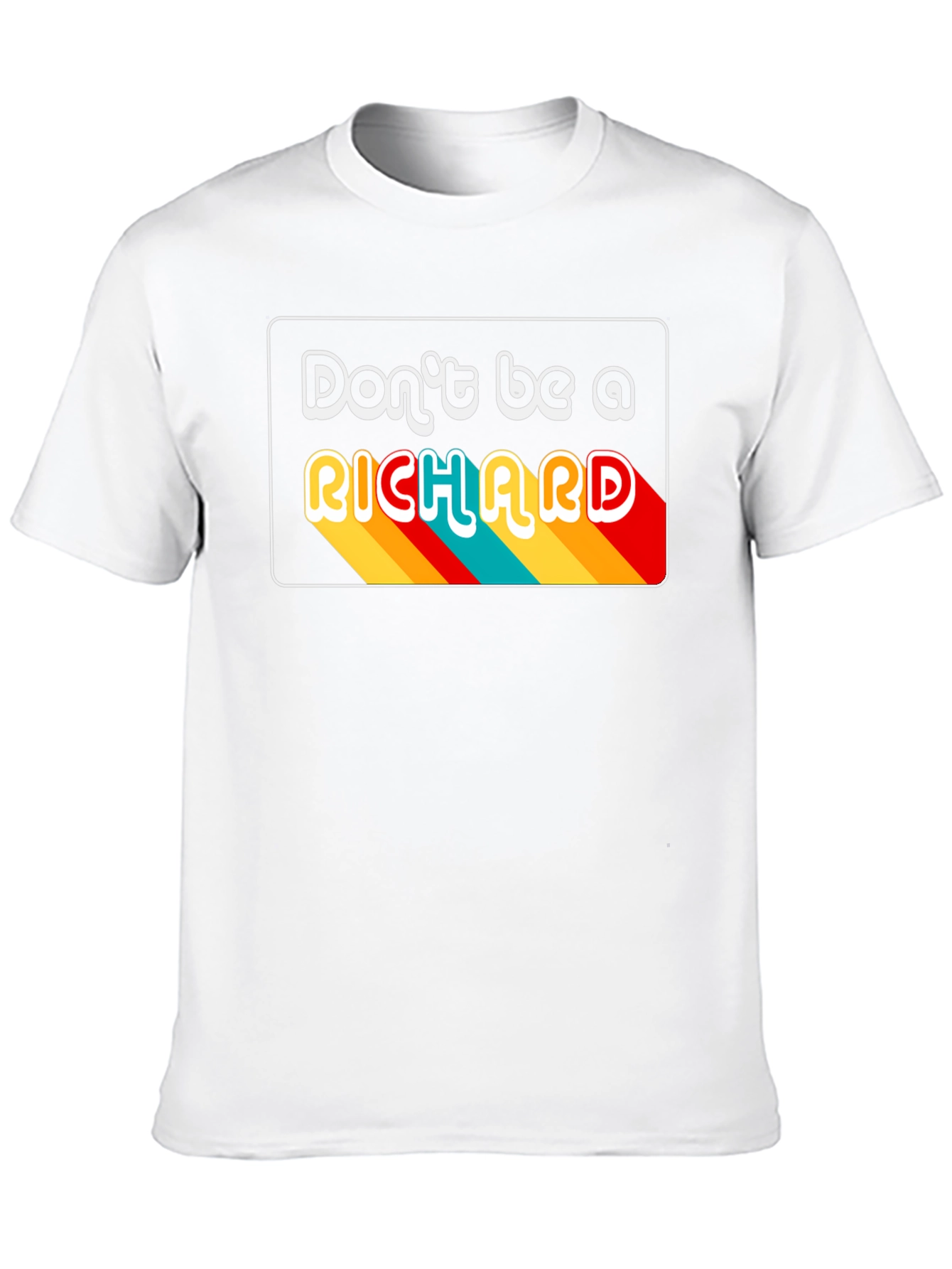 Camiseta Negra Dont be a RICHARD Retro