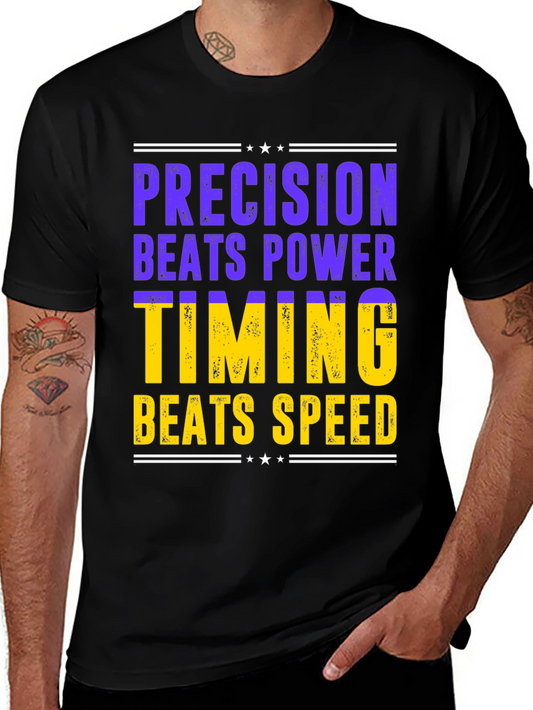 Camiseta Hombre: Precisión Vence Poder Timing Vence Velocidad
