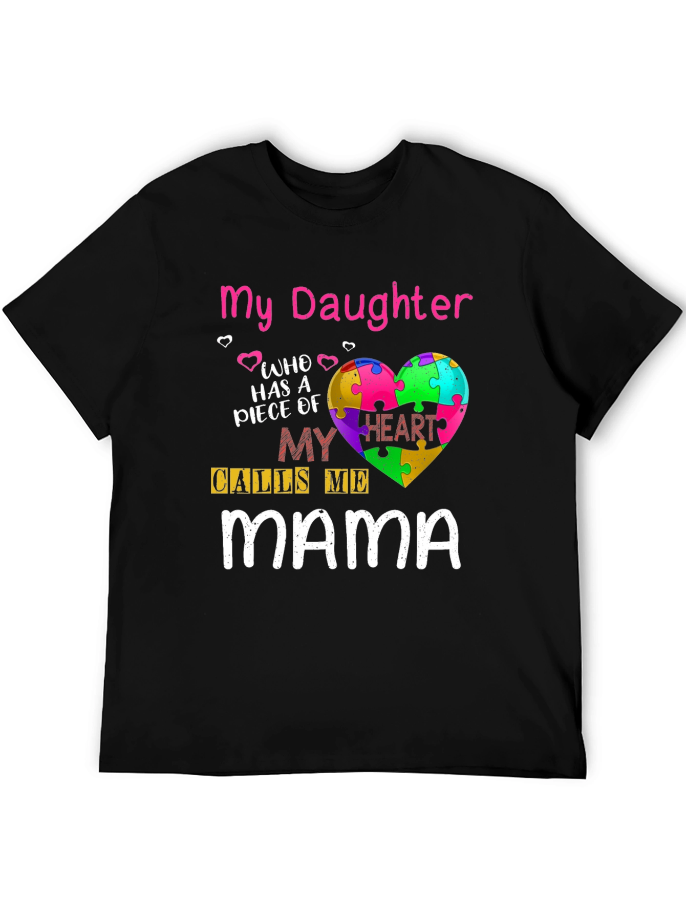 Camiseta Mi Hija Me Llama Mamá - Concienciación Autismo