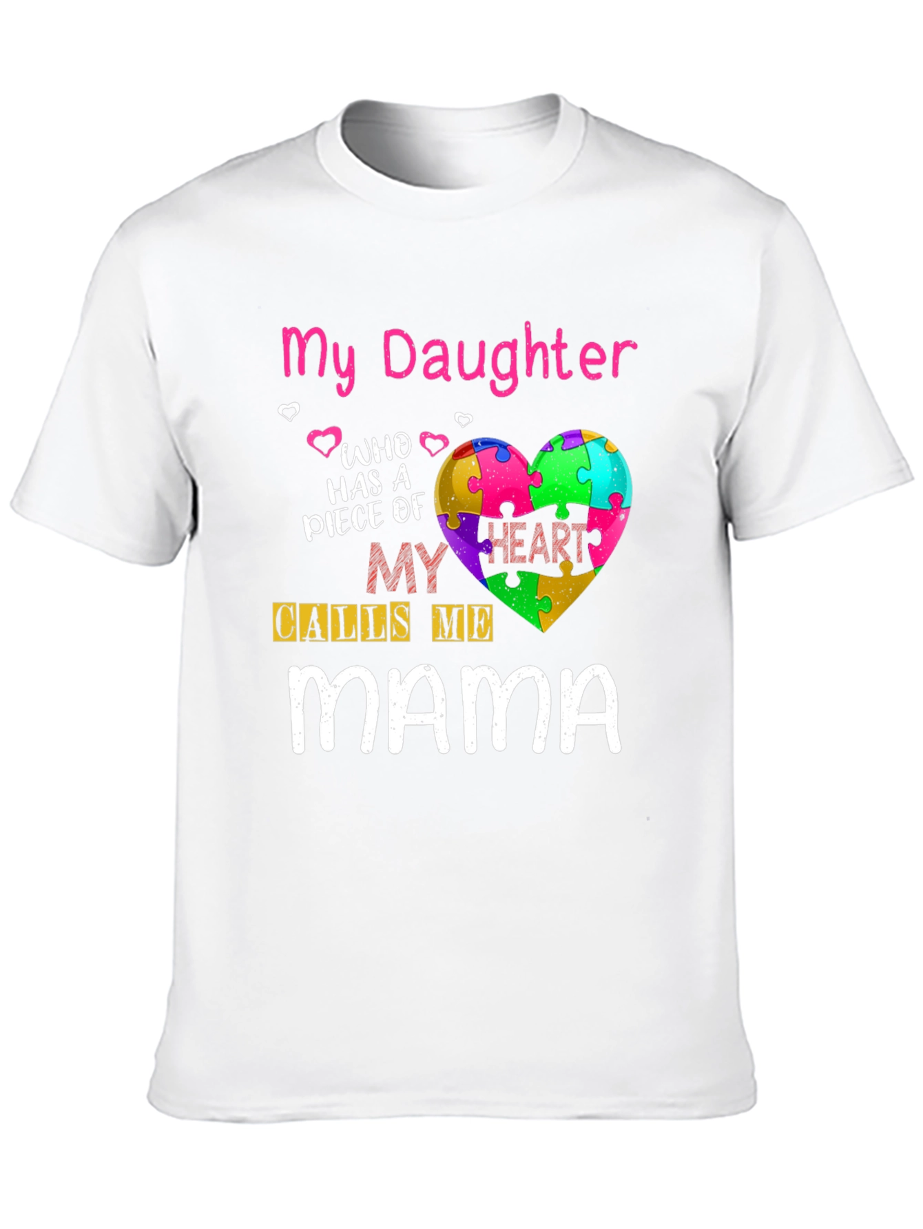 Camiseta Mi Hija Me Llama Mamá - Concienciación Autismo