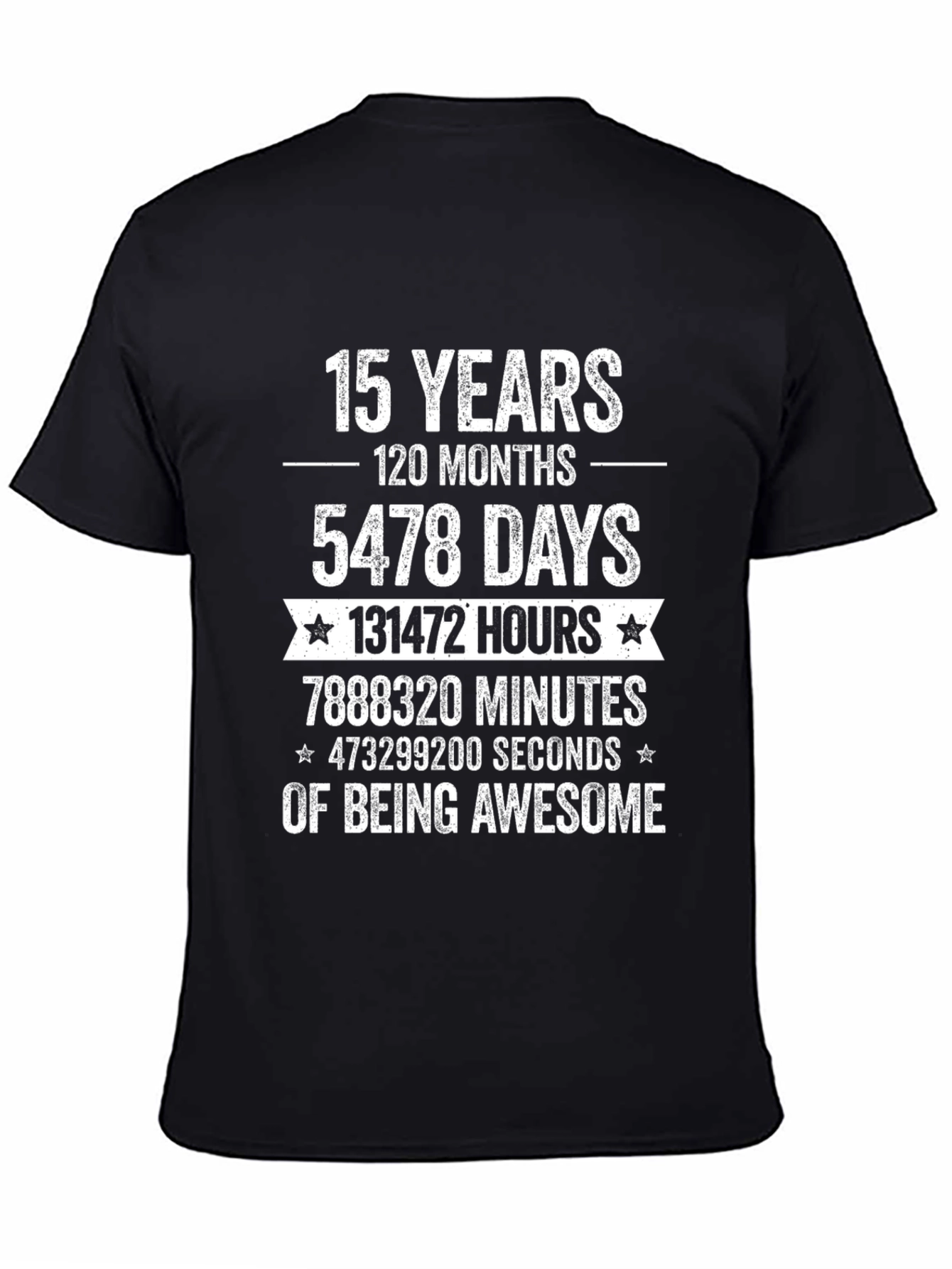 Camiseta Divertida 15 Años - Regalo Cumpleaños