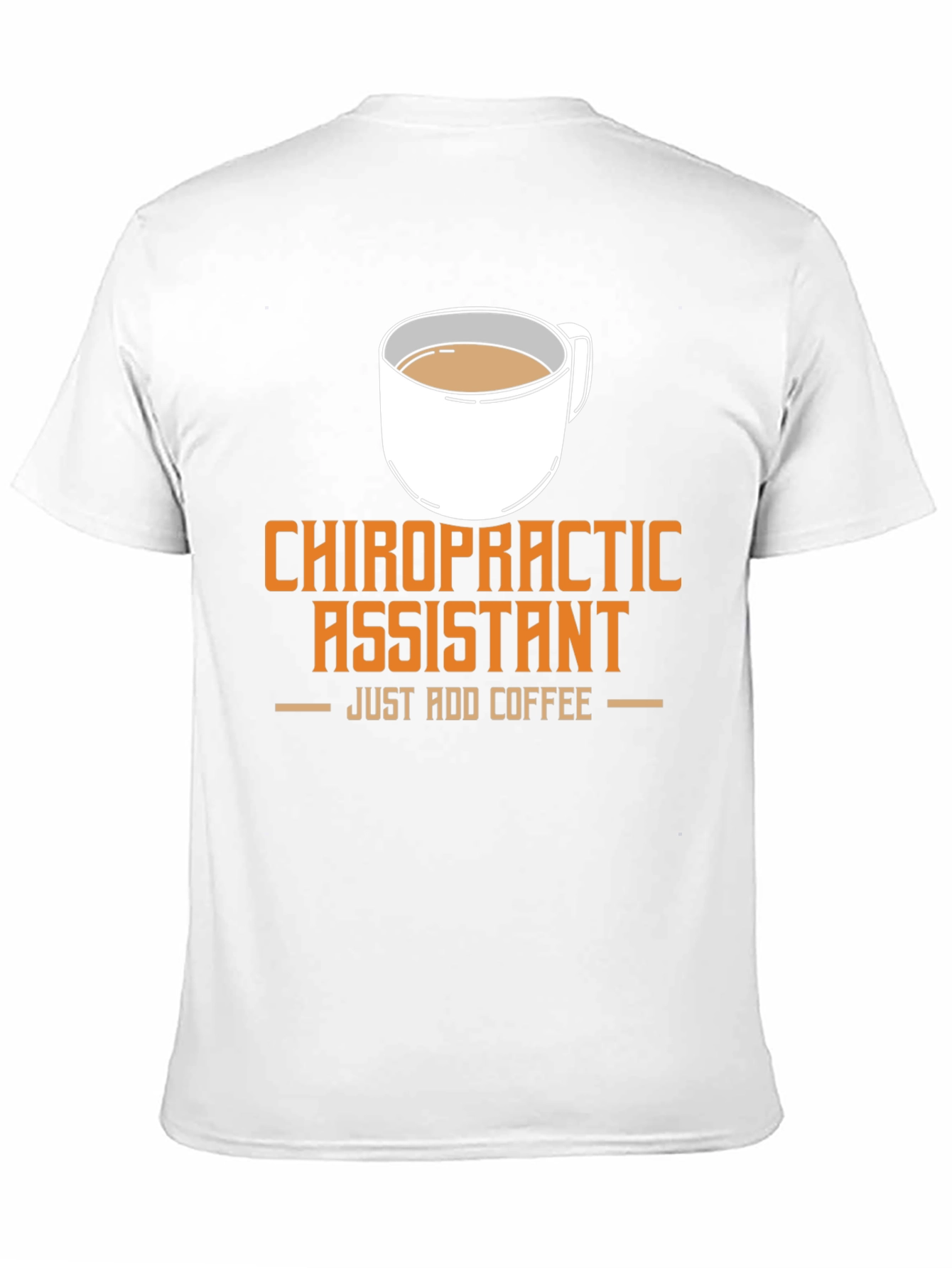 Camiseta Negra Chiropractic Assistant Just Add Coffee