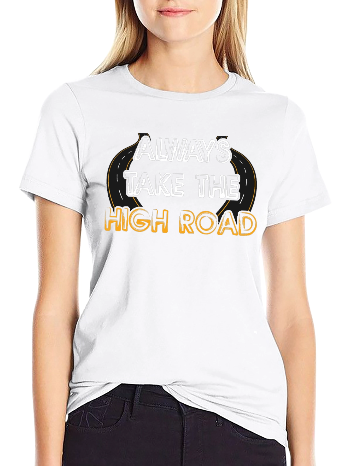 Camiseta Negra: Siempre Toma el Camino Elevado